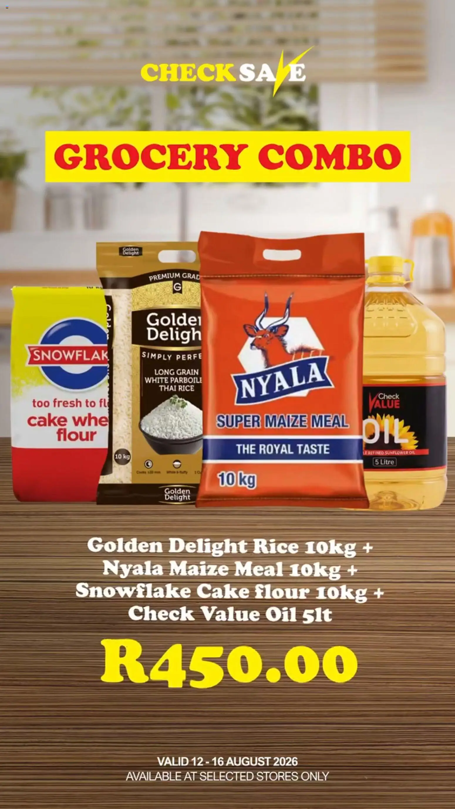 Preview of Check Save flyer valid from 12/08/2026 - Cake, Oil, Rice, Flour, Maize meal