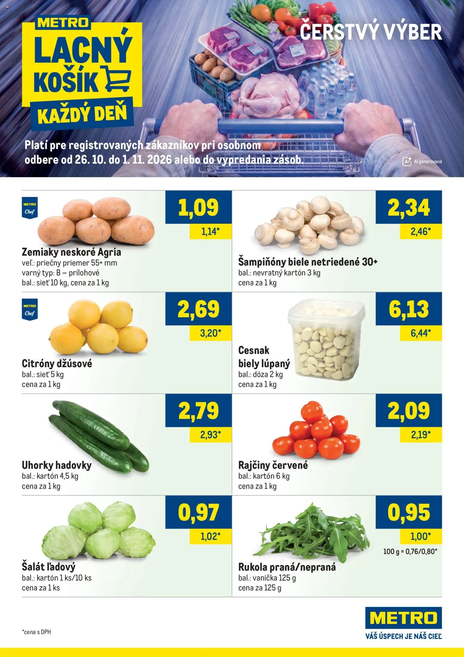 Náhľad Metro letáku platného od 26.10.2026 - Šalát, Cesnak, Zemiaky, Šampiňóny, Uhorky, Citróny