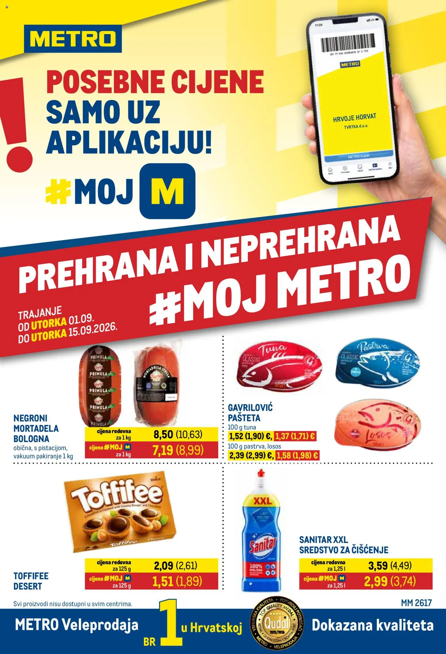 Pregled letka Metro Katalog trgovine Metro vrijedi od 01.09.2026 - Losos, Tuna, Med, Desert, Mortadela, Pašteta