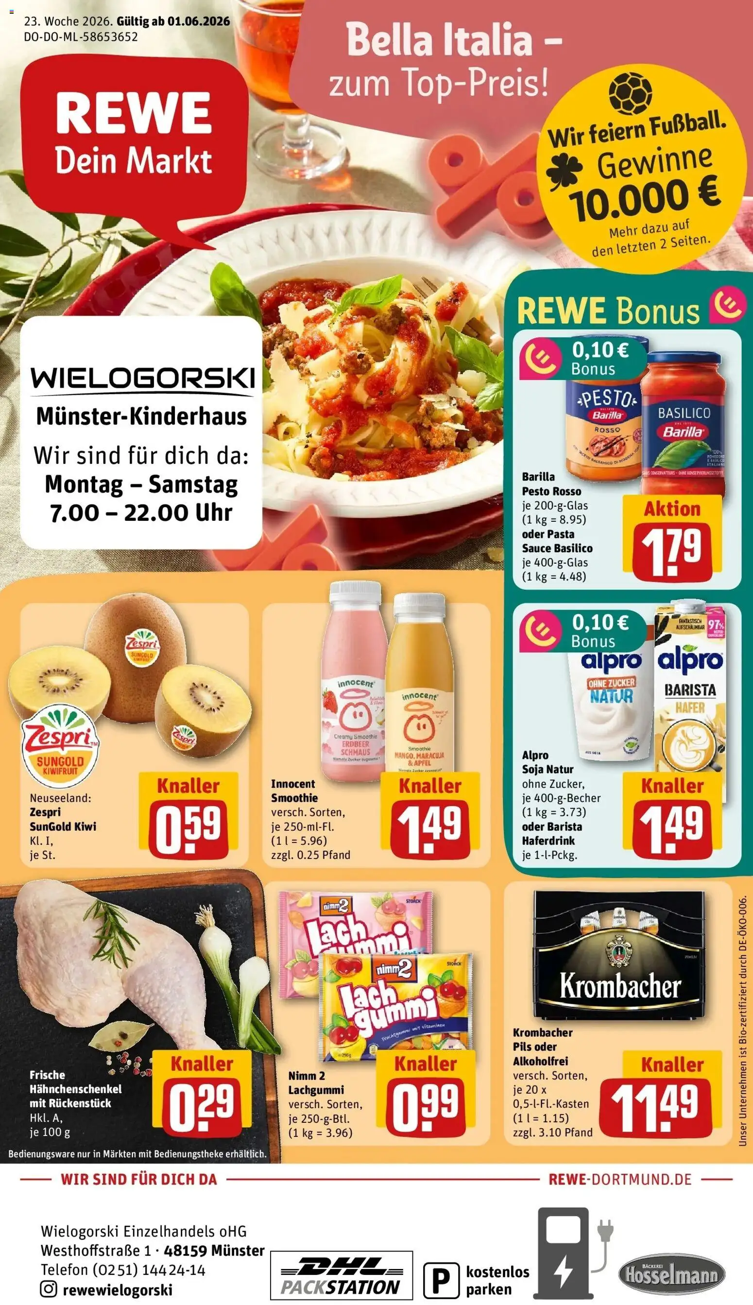 Vorschau von dem Prospekt des Geschäftes Rewe, gültig ab dem 01.06.2026 - Uhr, Telefon, Pasta, Äpfel, Krombacher, Zucker, Hahnchenschenkel, Alpro