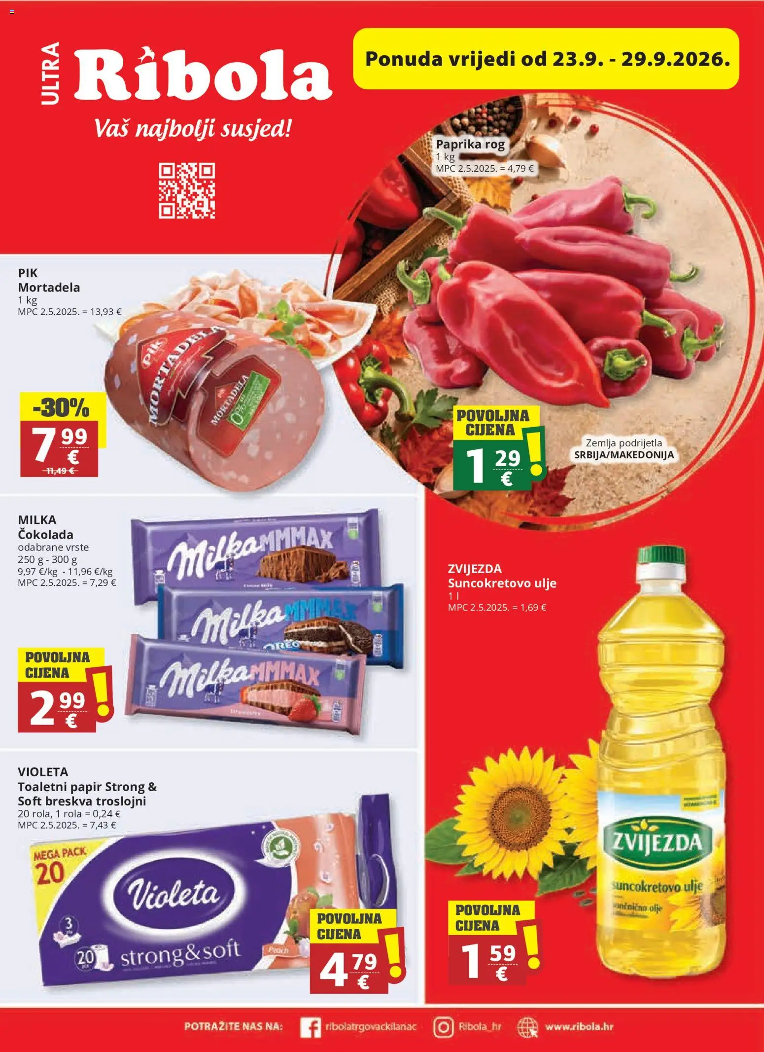 Pregled letka Ribola Katalog trgovine Ribola vrijedi od 23.09.2026 - Čokolada, Zemlja, Milka, Violeta, Milka čokolada, Ulje, Suncokretovo ulje, Toaletni papir