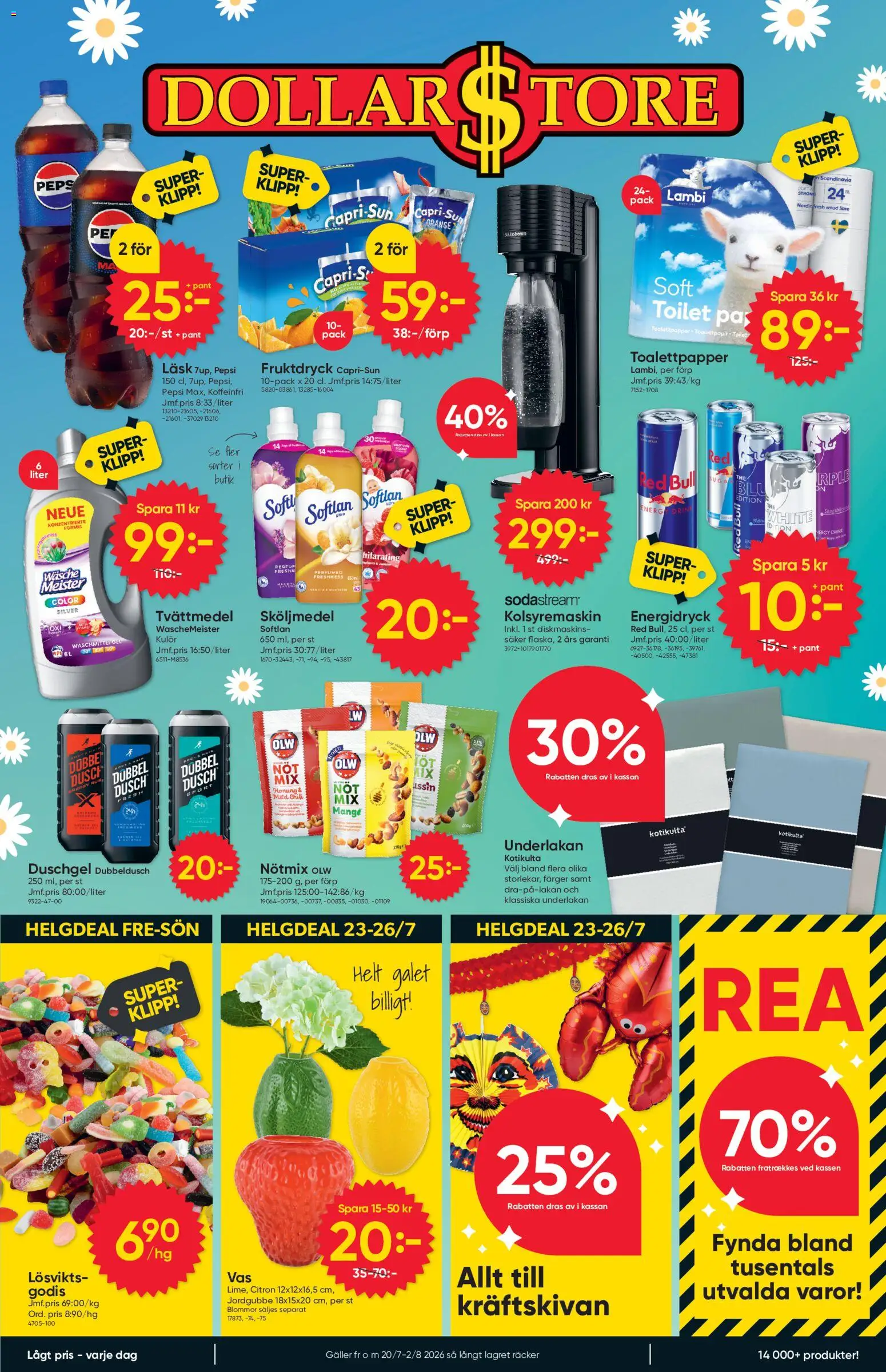 Förhandsgranska reklamblad Dollar Store erbjudanden från butik Dollar Store gäller från 20/07/2026 - Blommor, Red bull, Energidryck, Kolsyremaskin, Toalettpapper, Citron, Underlakan, Duschgel