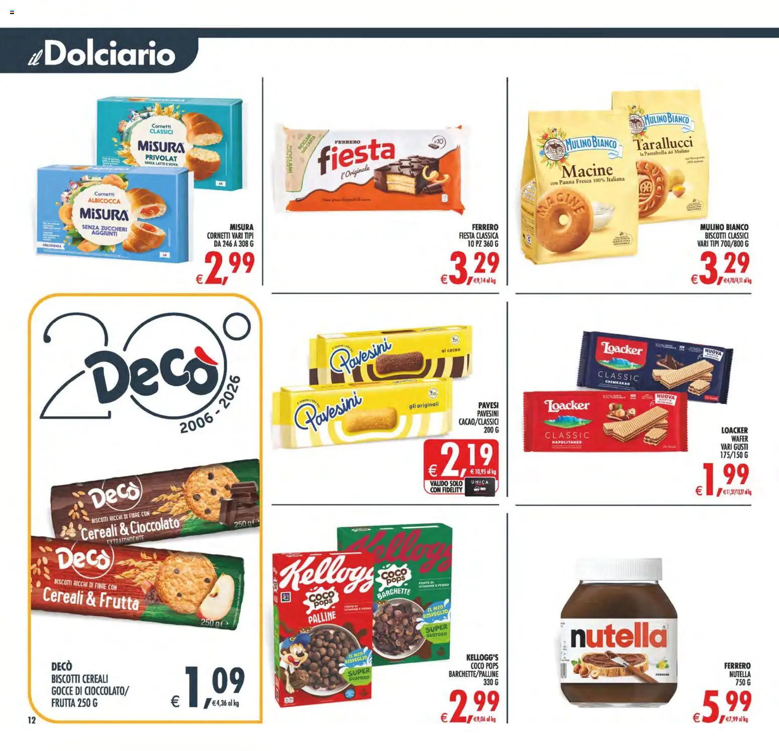 Anteprima dell'opuscolo Decò volantino Maxistore, Supermercati Lipari dal negozio Decò valido da 23/10/2026 - Biscotti, Latte, Nutella, Cioccolato, Frutta, Cereali, Uova, Cacao