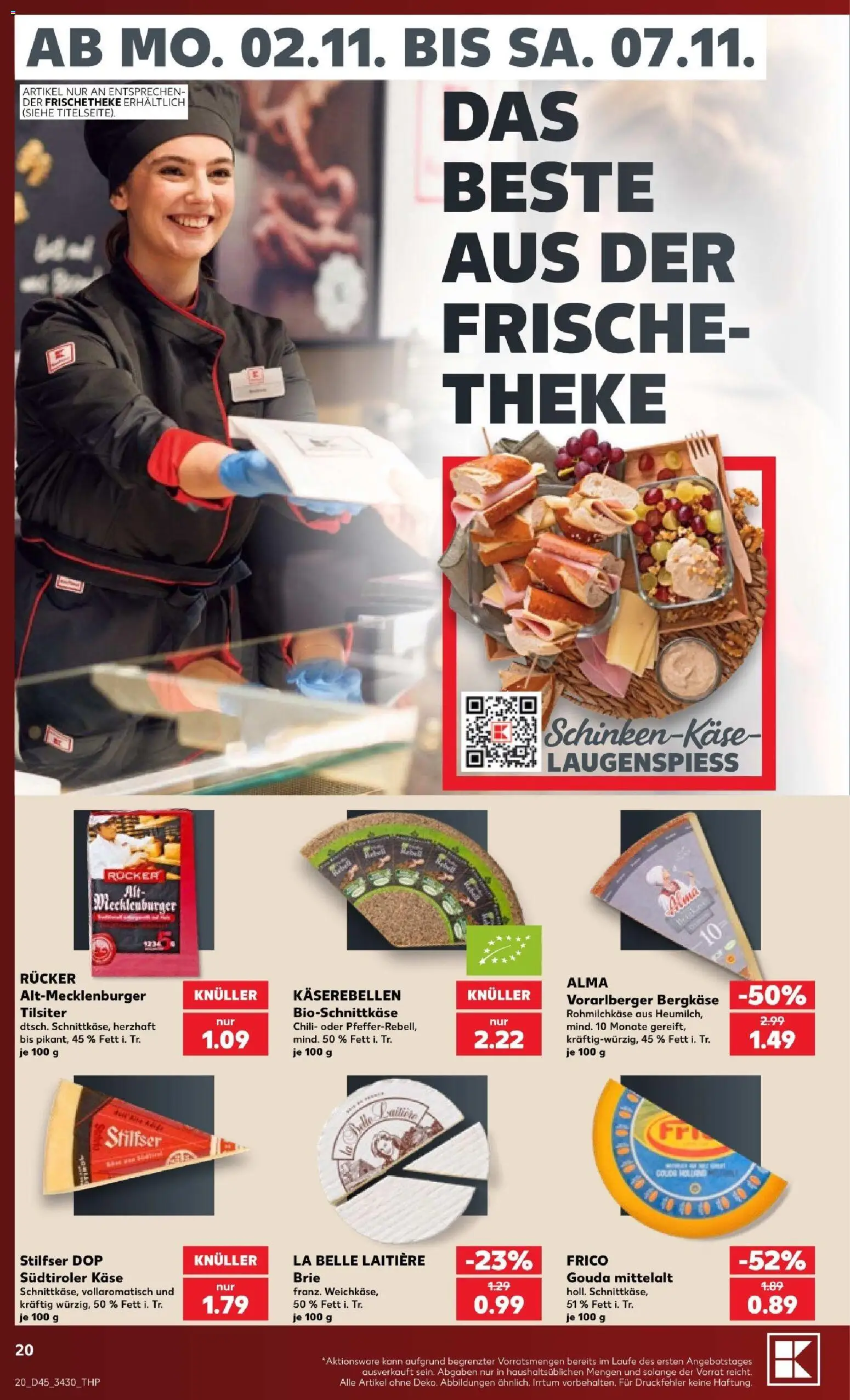 Vorschau von dem Prospekt des Geschäftes Kaufland, gültig ab dem 02.11.2026 - Käse, Chili, Gouda, Theke
