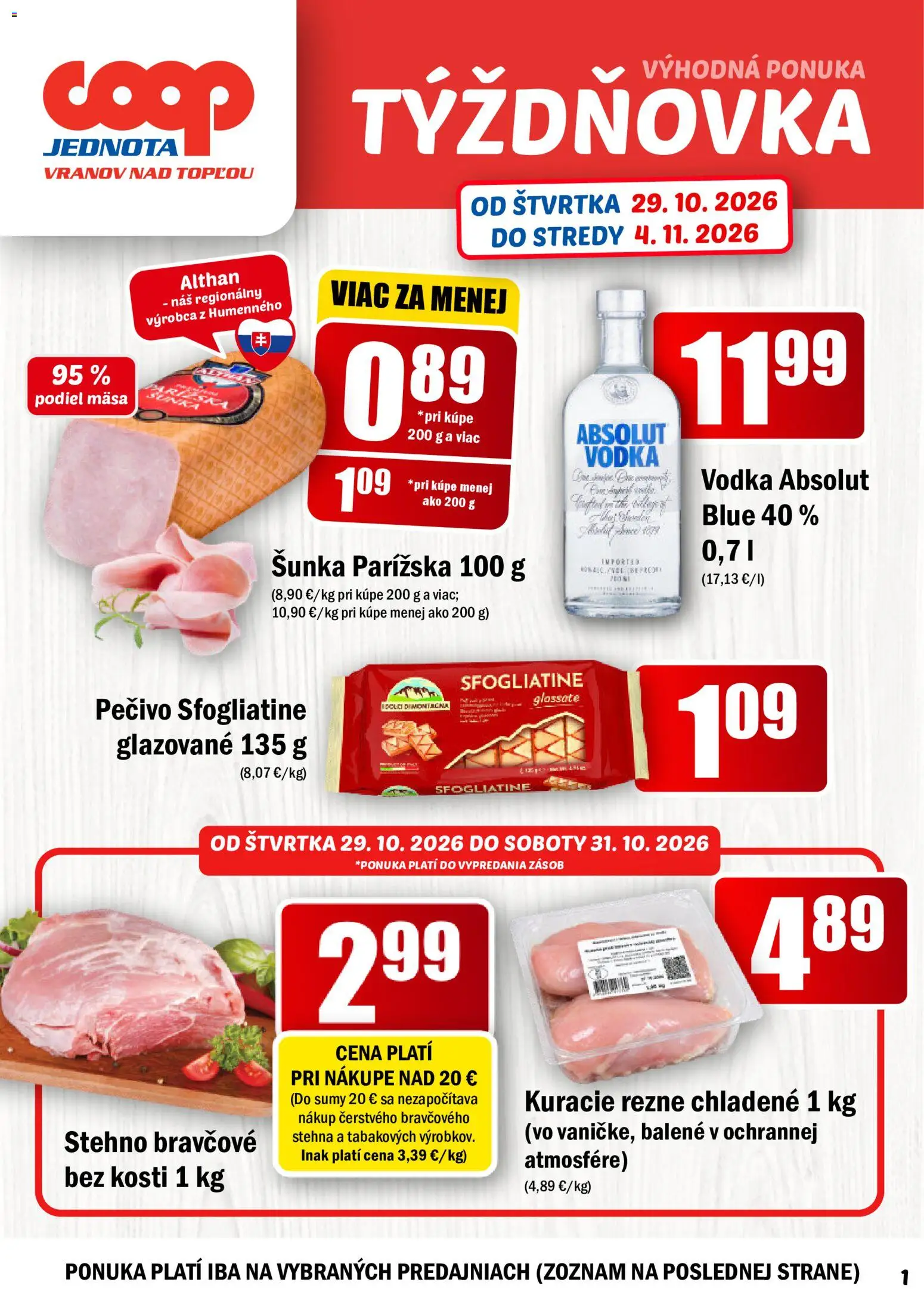 Náhľad COOP Jednota letáku platného od 29.10.2026 - Vodka, Absolut vodka, Kuracie rezne, Šunka, Rezne, Pečivo, Stehná