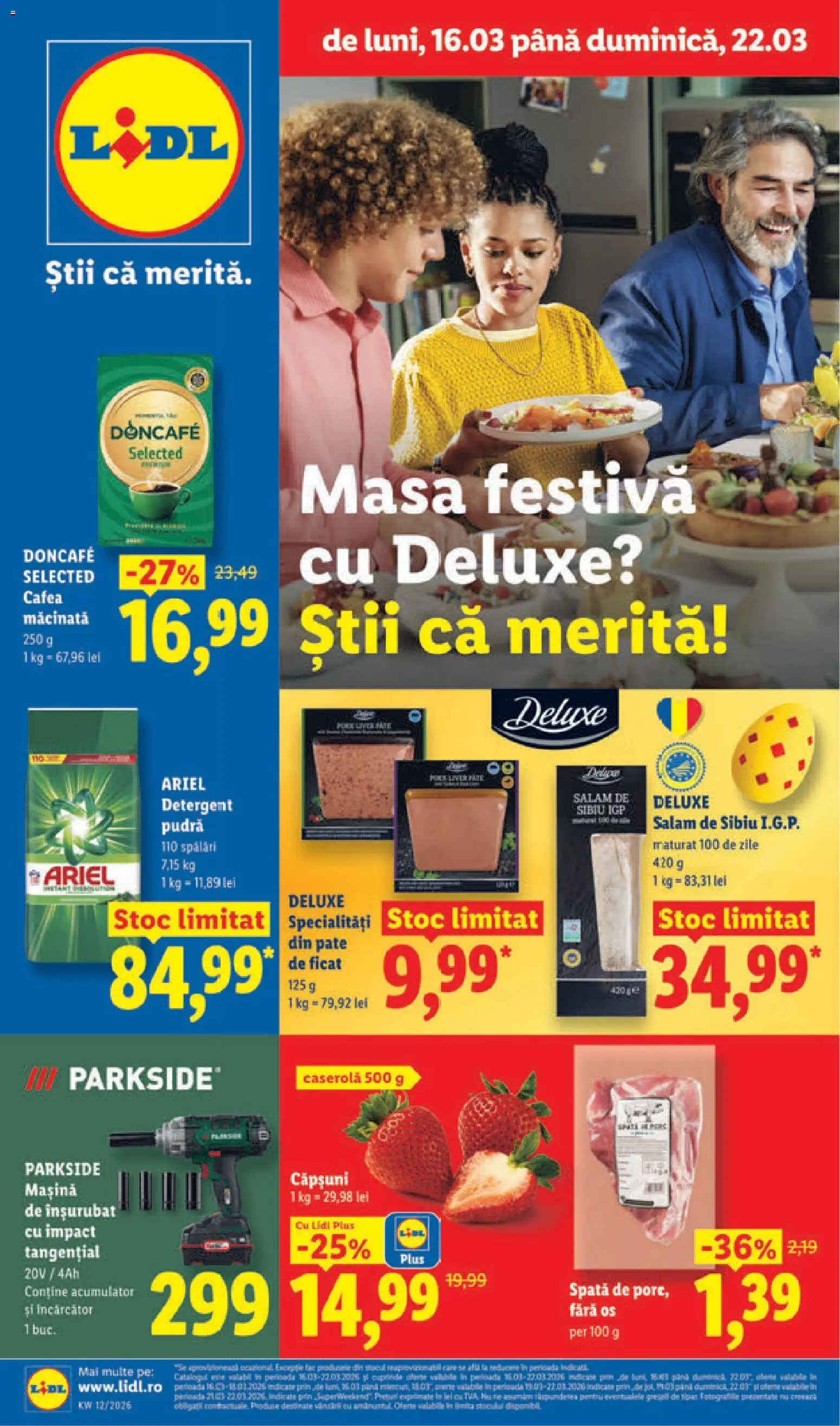 Previzualizarea de cataloage: Lidl Lidl Catalog valabil de la 16.03.2026 - Cafea, Parkside, Masă, Căpșuni, Detergent, Impact, Pate, Masina de Insurubat