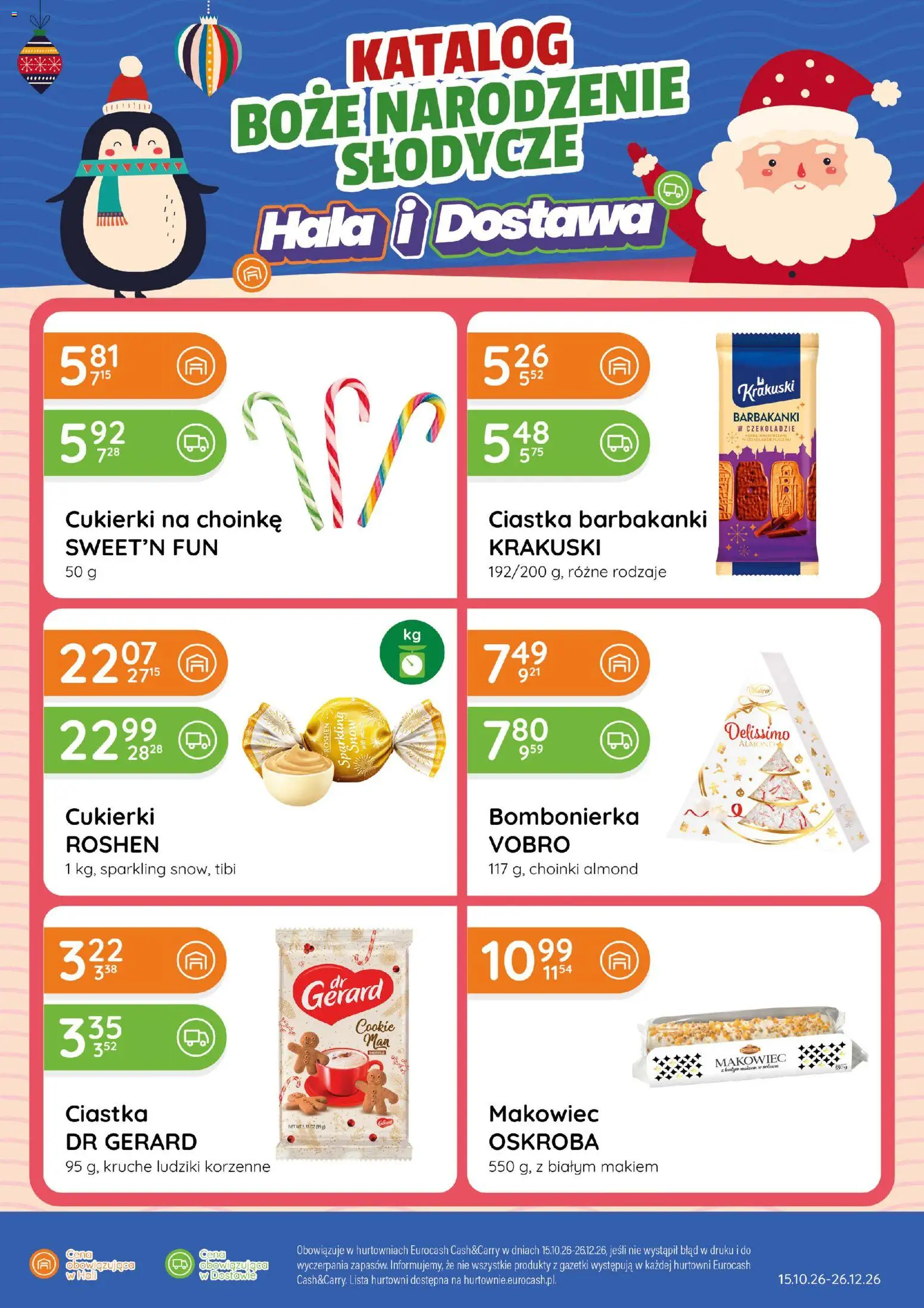 Pogląd gazetki "Eurocash gazetka - Katalog Boże Narodzenie - Słodycze" ze sklepu Eurocash ważnej od 15.10.2026 - Makowiec, Ciastka, Słodycze, Cukierki, Bombonierka