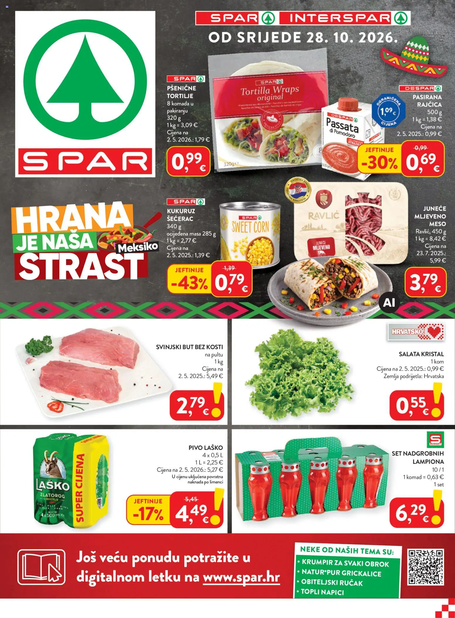 Pregled letka Interspar Katalog trgovine Interspar vrijedi od 28.10.2026 - Meso, Zemlja, Kukuruz, Tortilje, Rajčica, Krumpir, Svinjski but, Salata kristal
