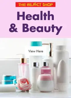 Preview of catalogue The Reject Shop Catalogue - Health & Beauty from shop The Reject Shop valid 06/05/2026