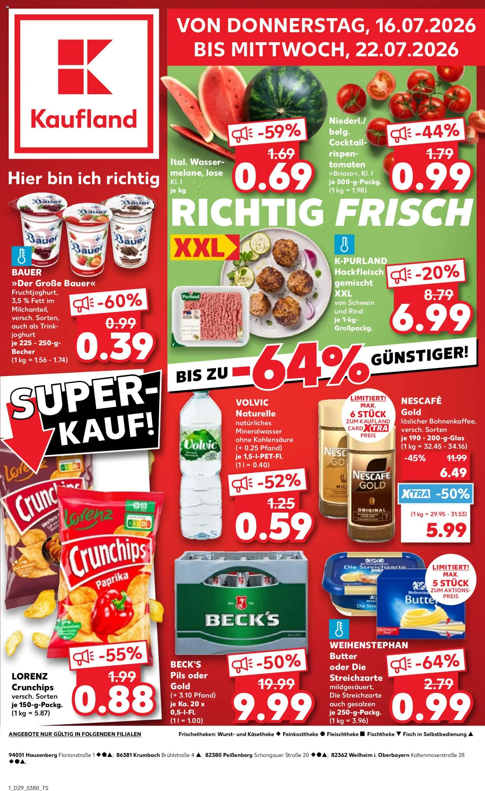 Vorschau von dem Prospekt des Geschäftes Kaufland, gültig ab dem 16.07.2026 - Butter, Wasser, Fisch, Wurst, Joghurt, Mineralwasser, Paprika, Nescafe