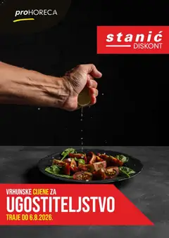 Pregled letka Stanić Diskont proHoreca trgovine Stanić Diskont vrijedi od 06.08.2026