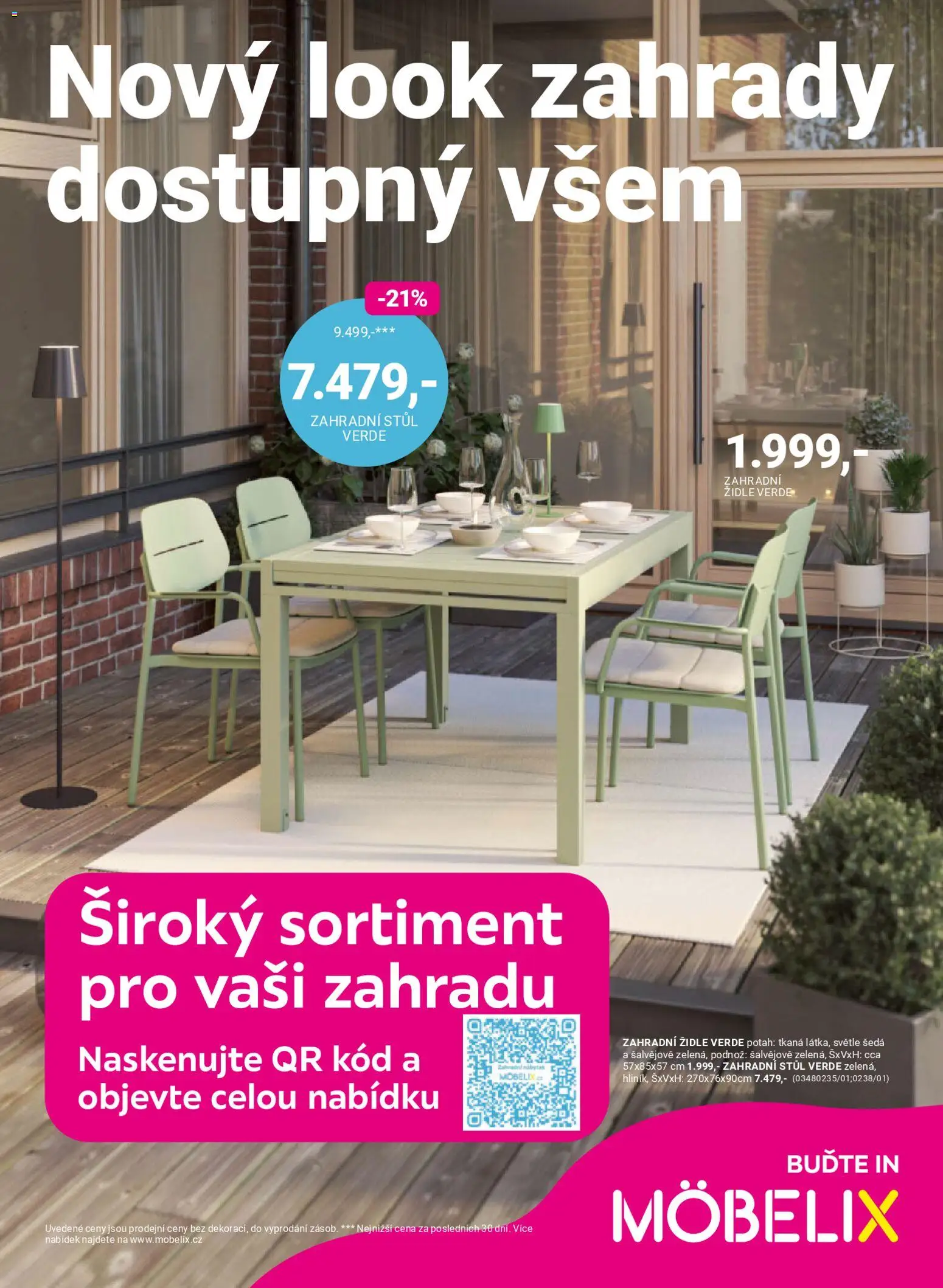Náhled nabídky: Möbelix Möbelix leták - Zahrada platný od 09.03.2026 - Židle, Stůl, Zahradní židle