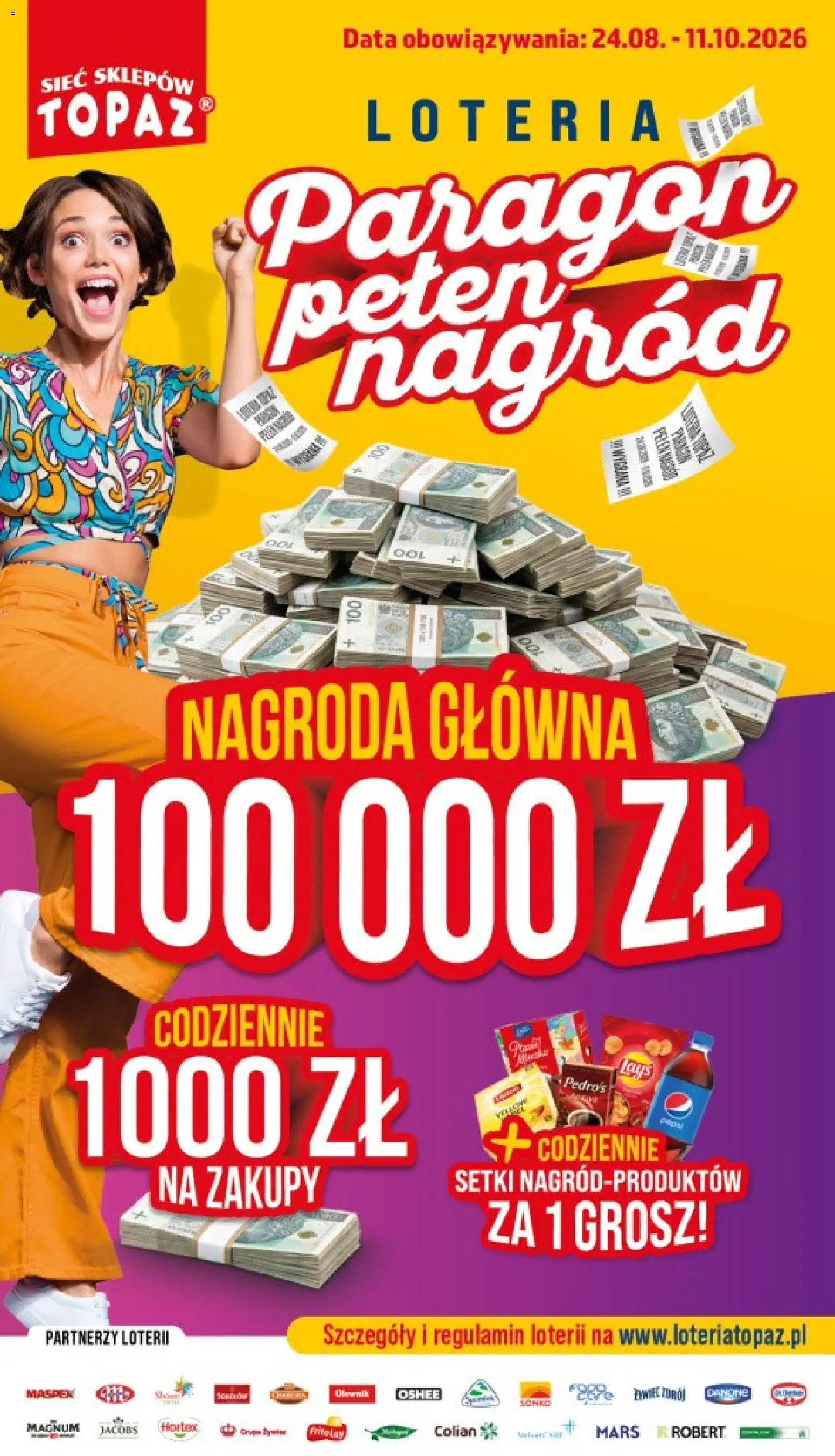 Pogląd gazetki "Topaz konkurs - Loteria paragon pełen nagród" ze sklepu Topaz ważnej od 24.08.2026