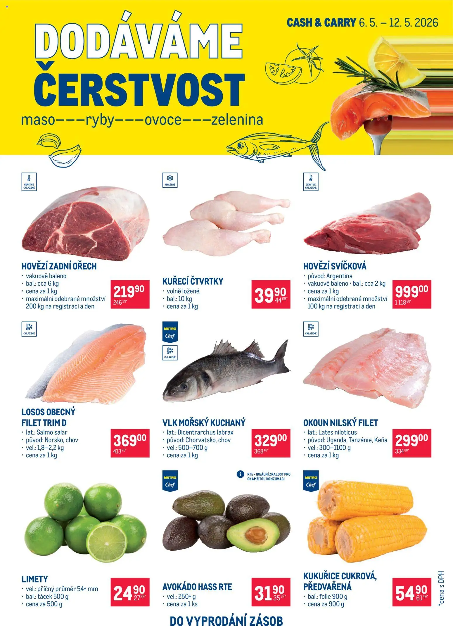 Náhled nabídky: Makro Makro leták - Ultra fresh nabídka platný od 06.05.2026 - Ovoce, Maso, Avokádo, Okoun, Kukuřice, Hovězí svíčková, Ovoce zelenina, Kuřecí čtvrtky