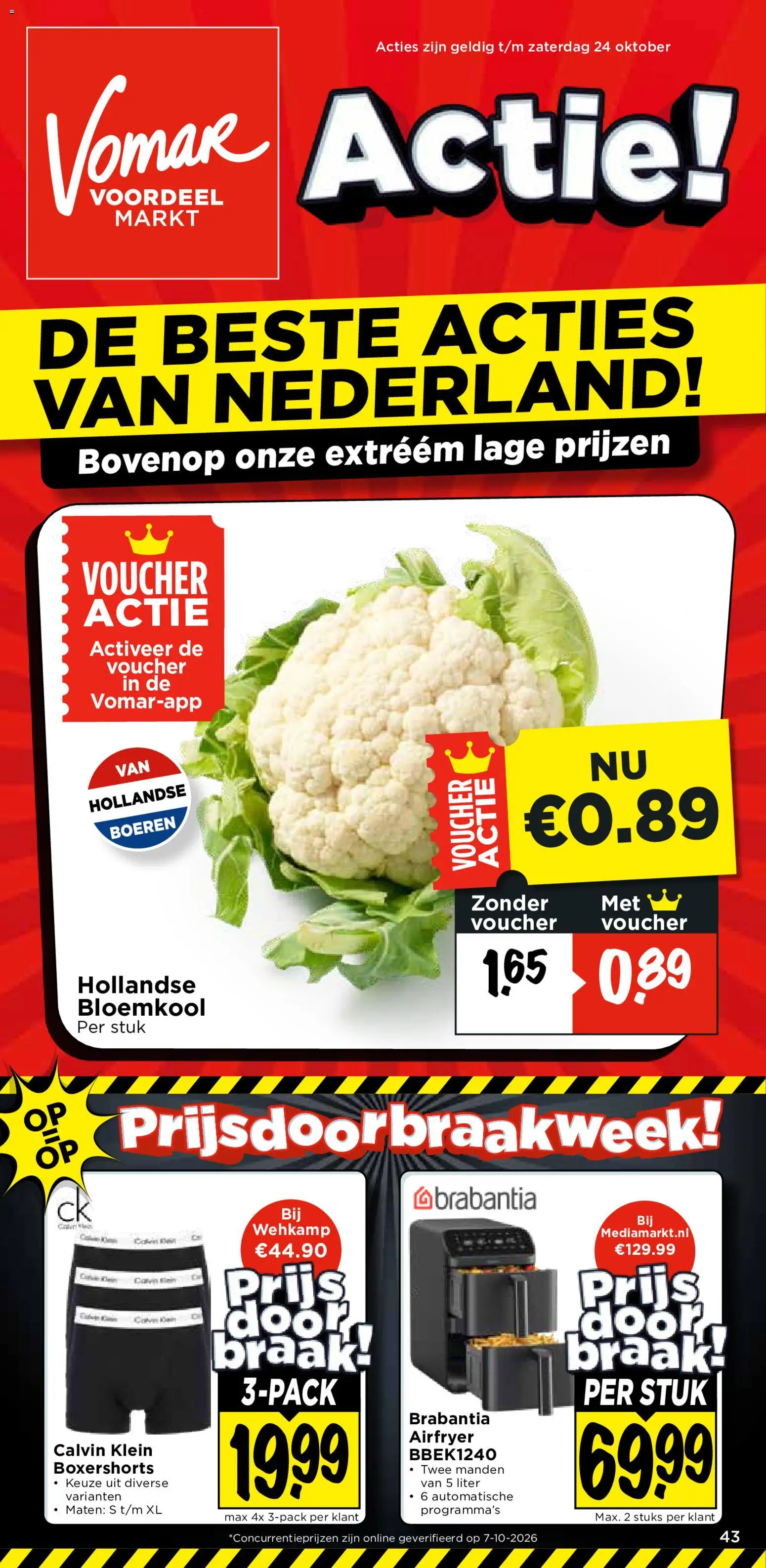 Voorbeeld van Vomar folder van winkel Vomar geldig vanaf 24-10-2026 - Bloemkool, Boxershorts, Manden