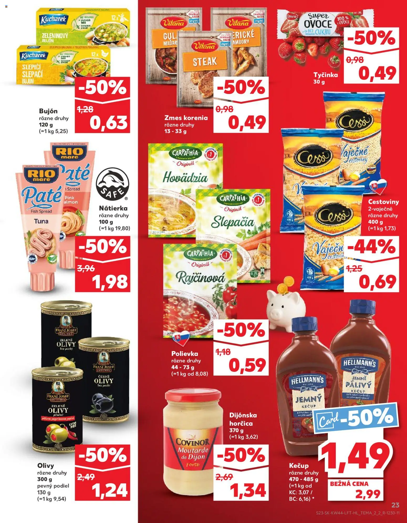 Náhľad Kaufland letáku platného od 30.10.2025 - Cestoviny, Steak, Ovocie, Kečup, Olivy, Nátierka, Rio Mare, Bujón
