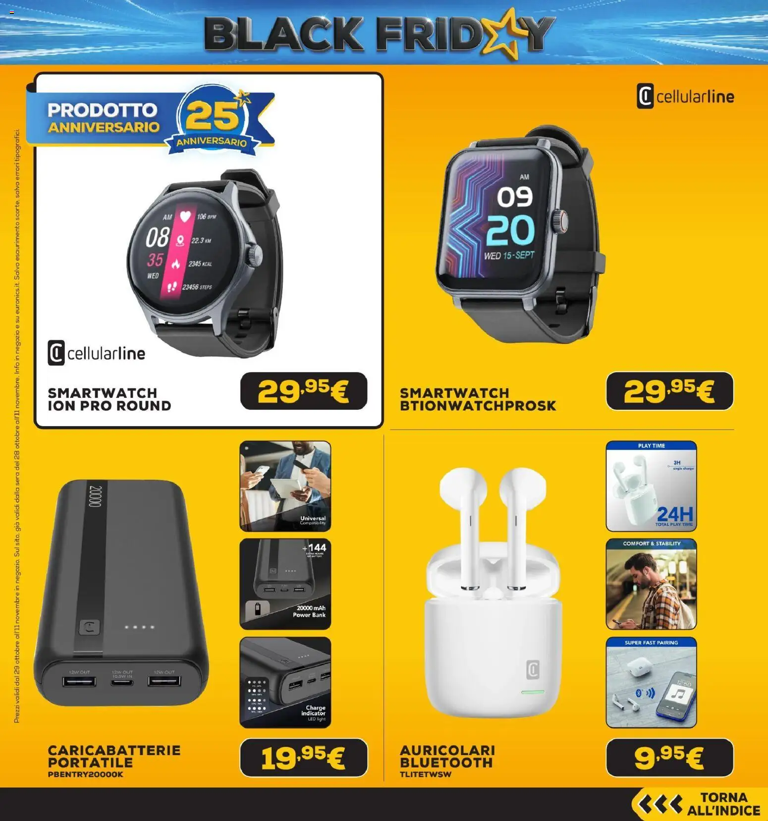 Anteprima dell'opuscolo Euronics Black Friday dal negozio Euronics valido da 29/10/2026 - Smartwatch, Power bank, Caricabatterie, Auricolari