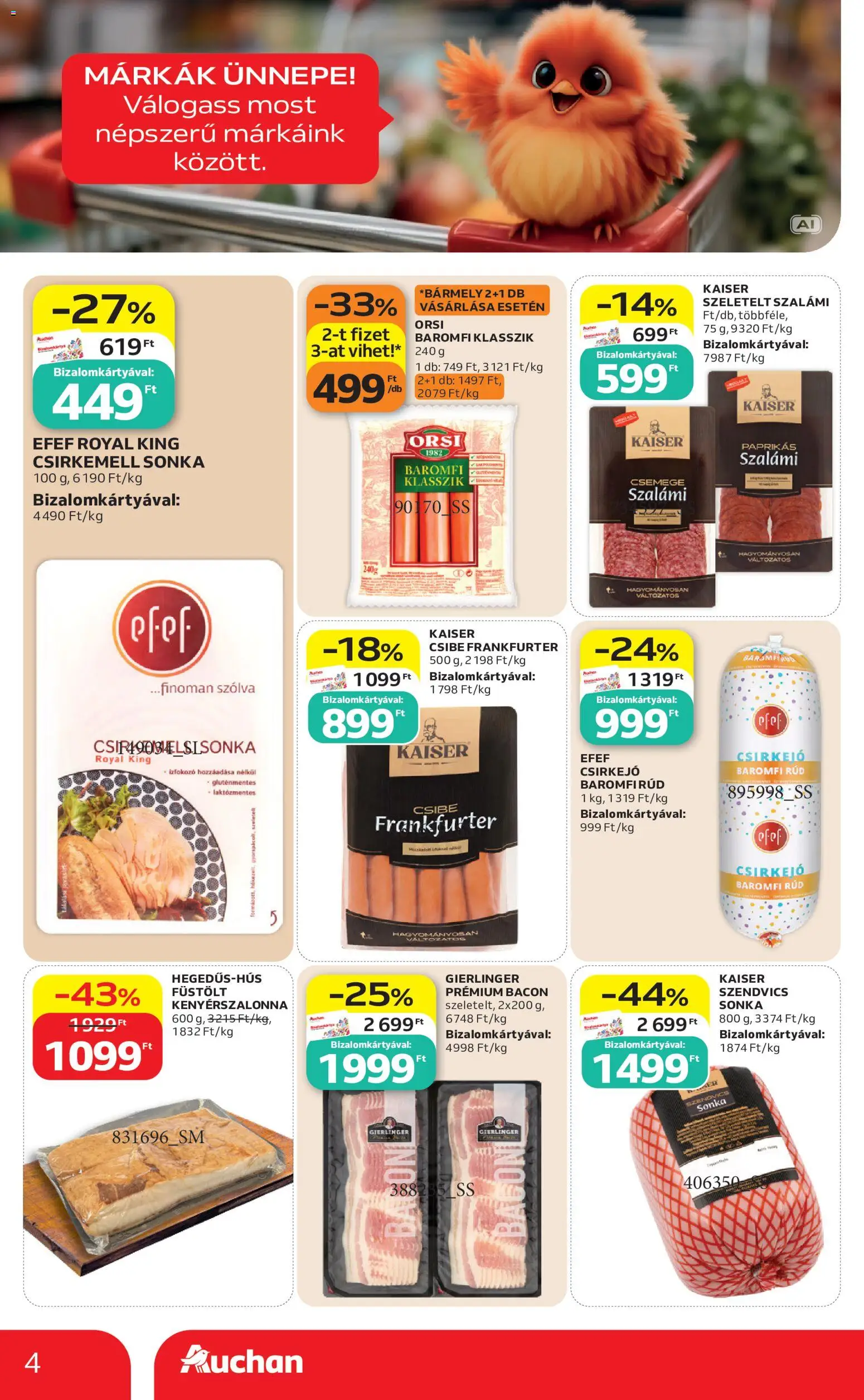 Auchan - Auchan Szupermarket akciós újság megtekintése, amely érvényes 2026.09.10.-től - Gluténmentes, Szendvics, Sonka, Bacon, Baromfi, Laktózmentes, Csemege, Kenyérszalonna