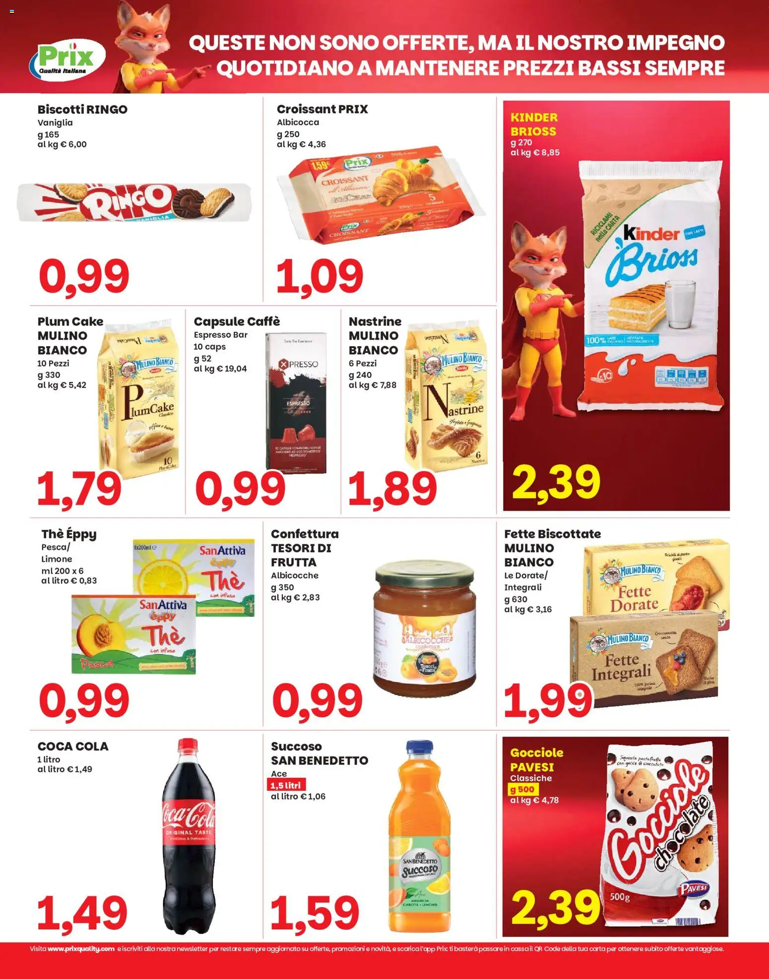 Anteprima dell'opuscolo Prix volantino Campolongo dal negozio Prix valido da 03/09/2026 - The, Biscotti, Pesca, Croissant, Albicocche, Arancia, Vaniglia, Fette biscottate