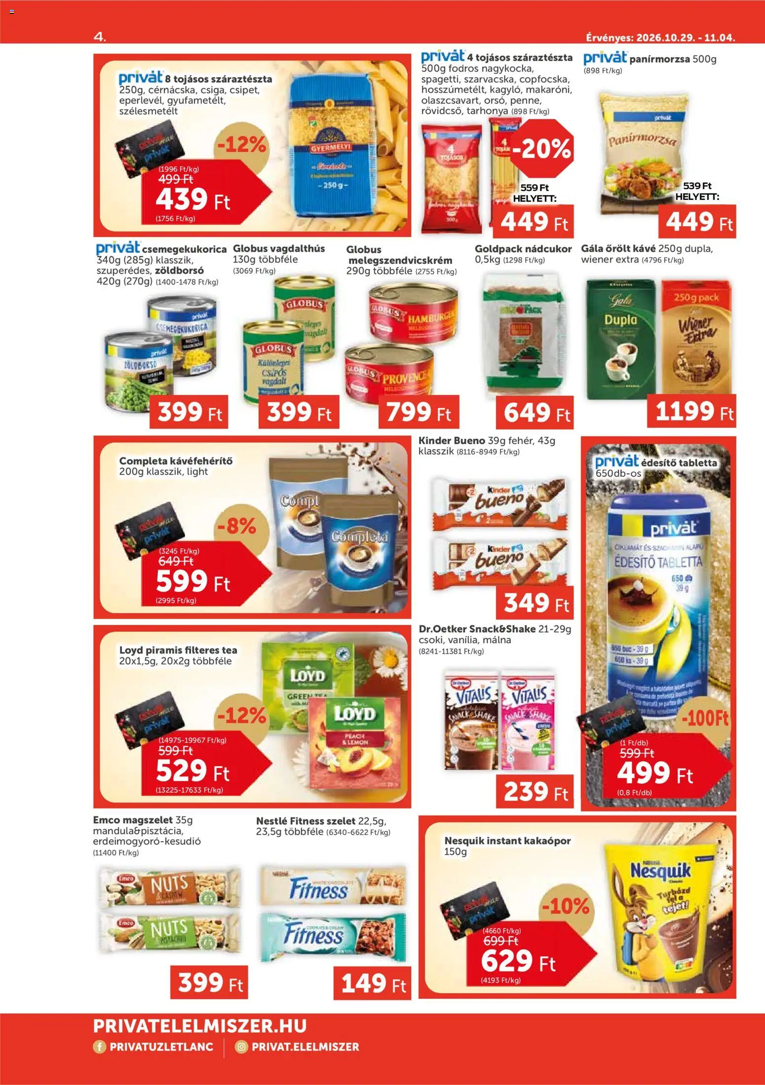 PRIVÁT - PRIVÁT Aktuális szórólap MAX megtekintése, amely érvényes 2026.10.29.-től - Hamburger, Tarhonya, Nestlé, Tabletta, Őrölt kávé, Zöldborsó, Száraztészta, Kávéfehérítő