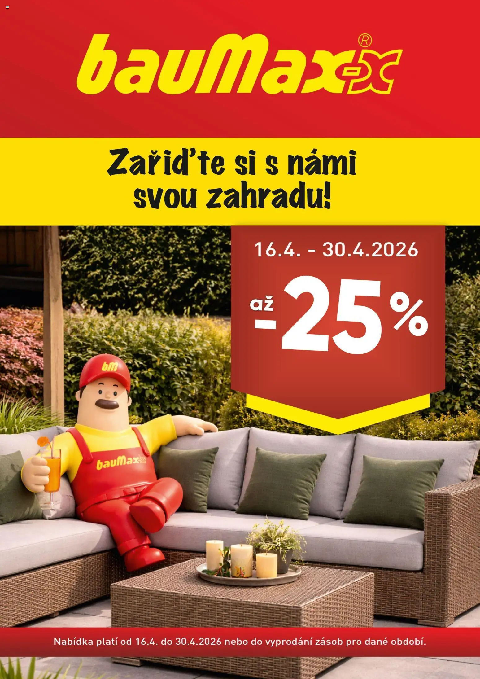 Náhled nabídky: BAUMAX BAUMAX leták - Zahrada platný od 16.04.2026