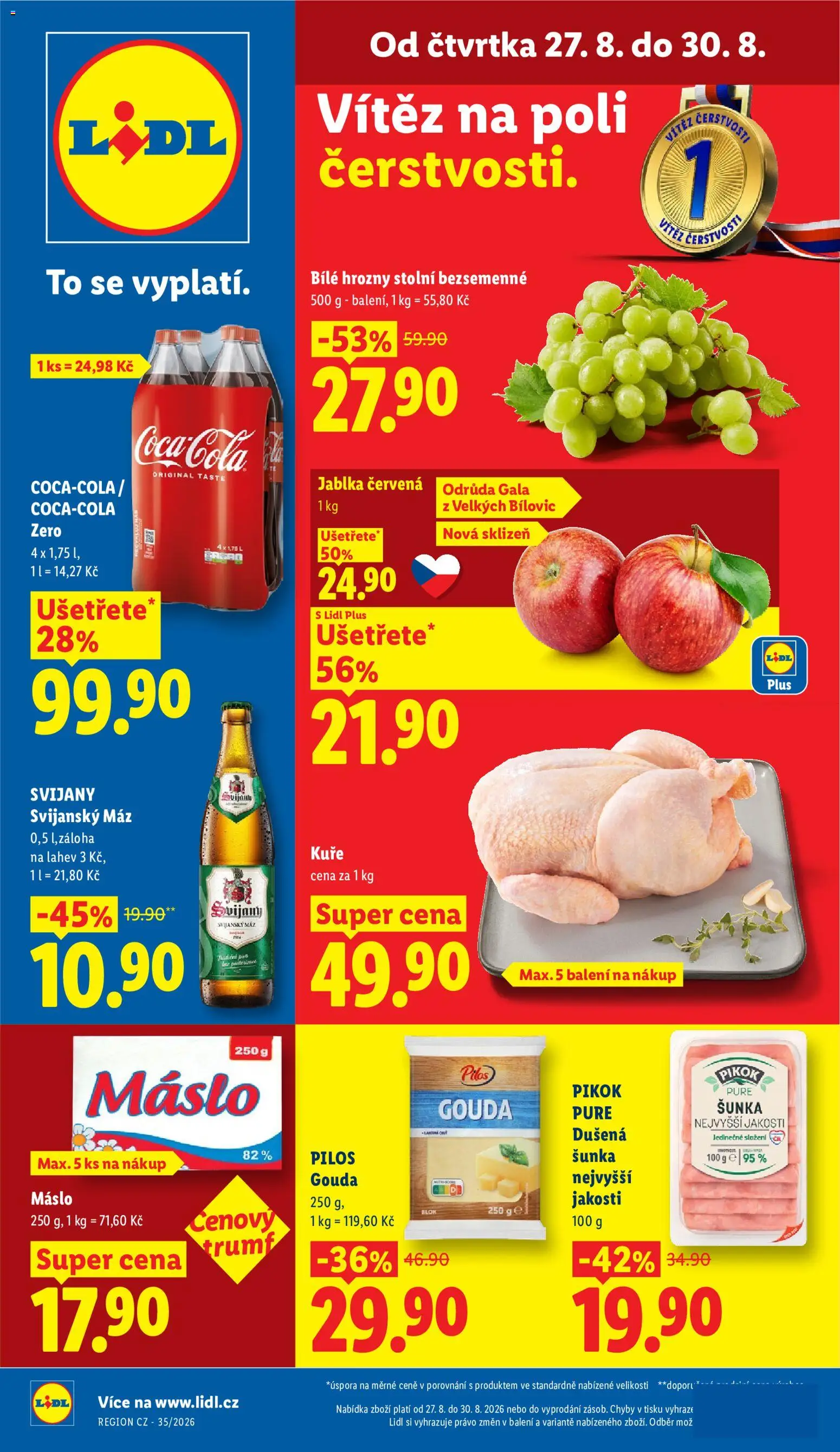 Náhled nabídky: Lidl Lidl leták platný od 27.08.2026 - Máslo, Kuře, Šunka, Gouda, Láhev, Hrozny, Bílé hrozny, Svijany Svijanský Máz