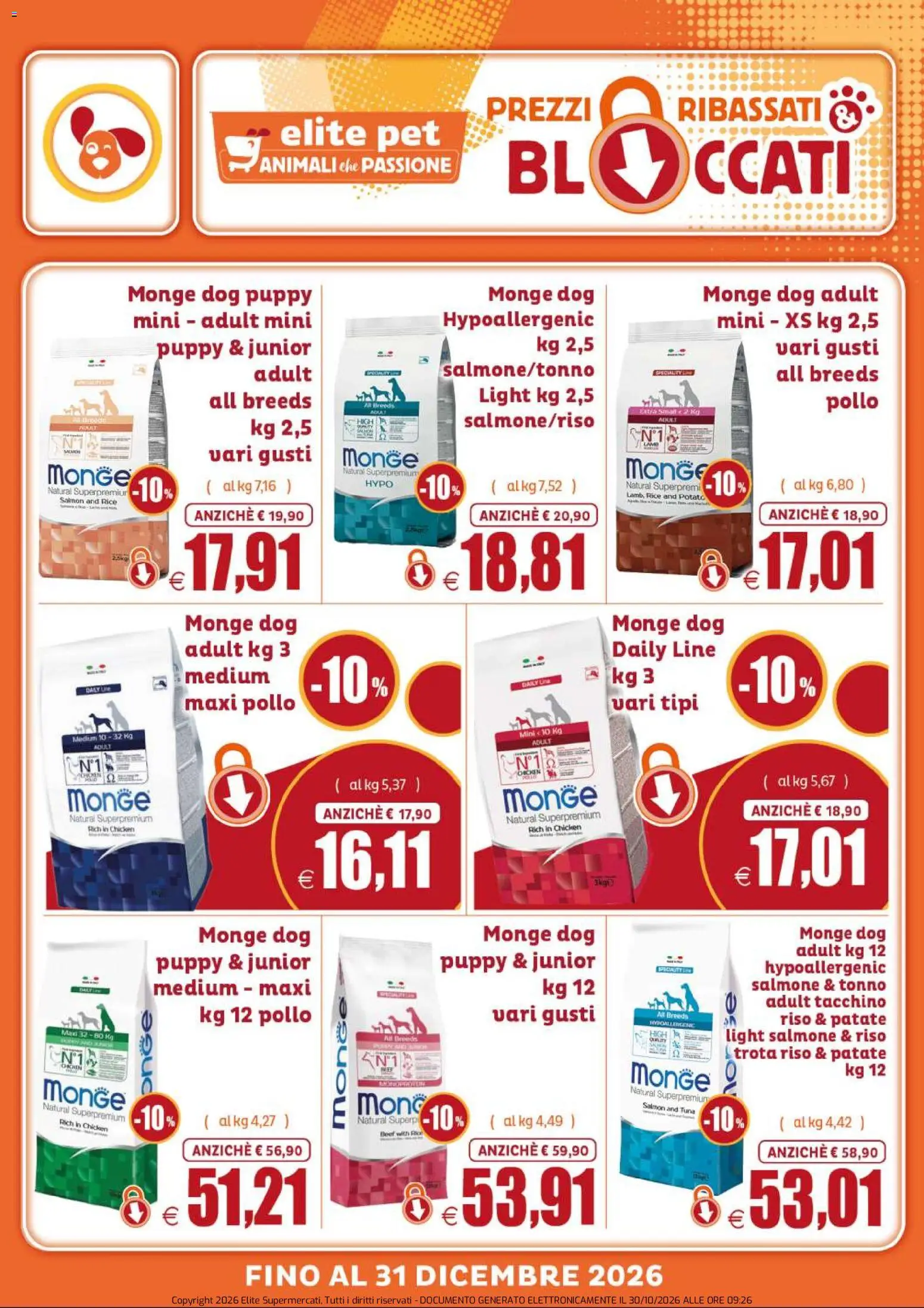 Anteprima dell'opuscolo Elite Supermercati volantino Pet Prezzi ribassati & bloccati dal negozio Elite Supermercati valido da 30/10/2026 - Pollo, Salmone, Tacchino, Tonno, Riso, Patate, Trota