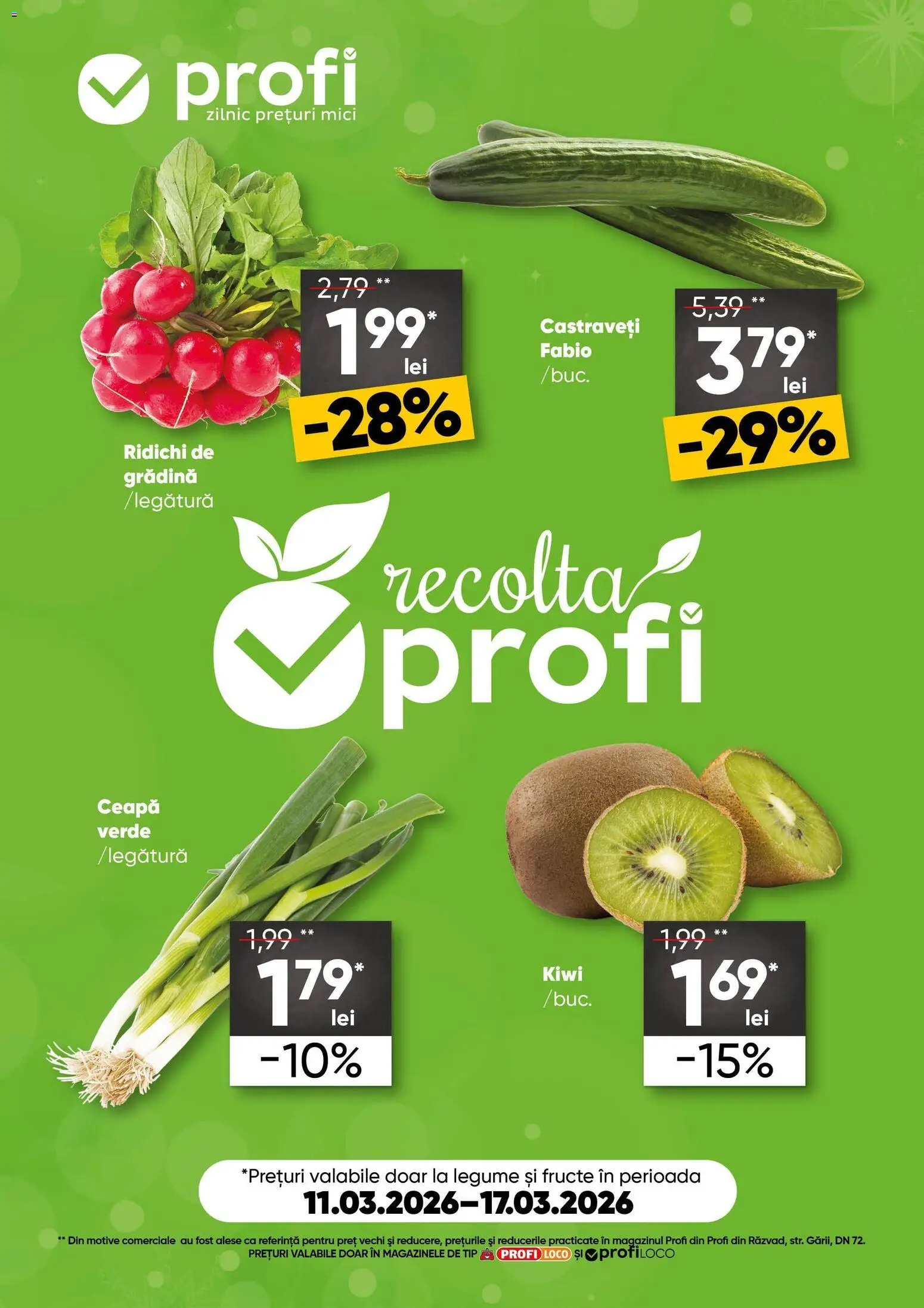 Previzualizarea de cataloage: Profi Profi Catalog Fresh Loco valabil de la 11.03.2026 - Kiwi, Mici, Legume, Gradina, Ceapă, Tip, Castraveți, Ridichi
