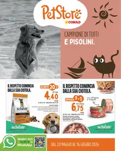 Anteprima dell'opuscolo Conad volantino PetStore Lombardia dal negozio Conad valido da 20/05/2026