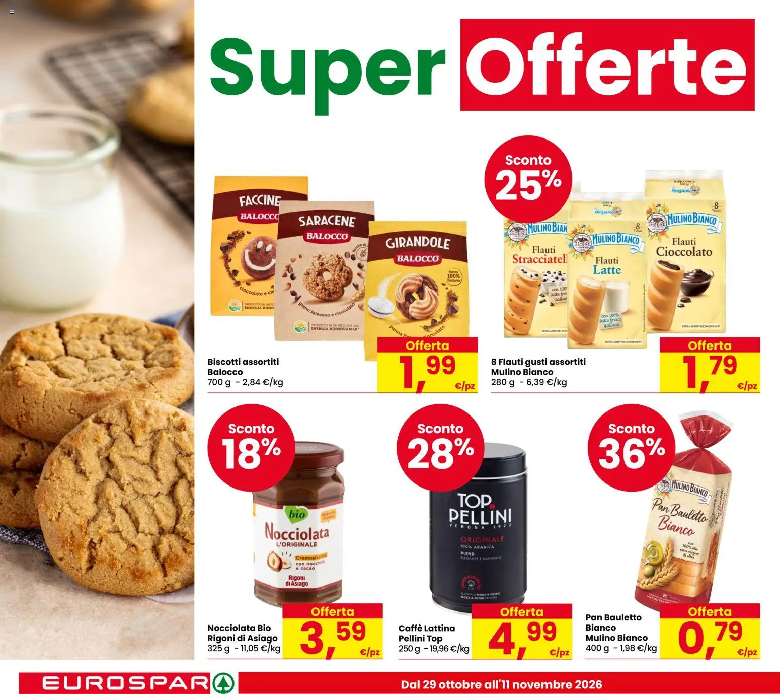 Anteprima dell'opuscolo Eurospar volantino Guastalla dal negozio Eurospar valido da 29/10/2026 - Biscotti, Latte, Cioccolato, Top, Nocciole, Panna, Cacao, Pellini
