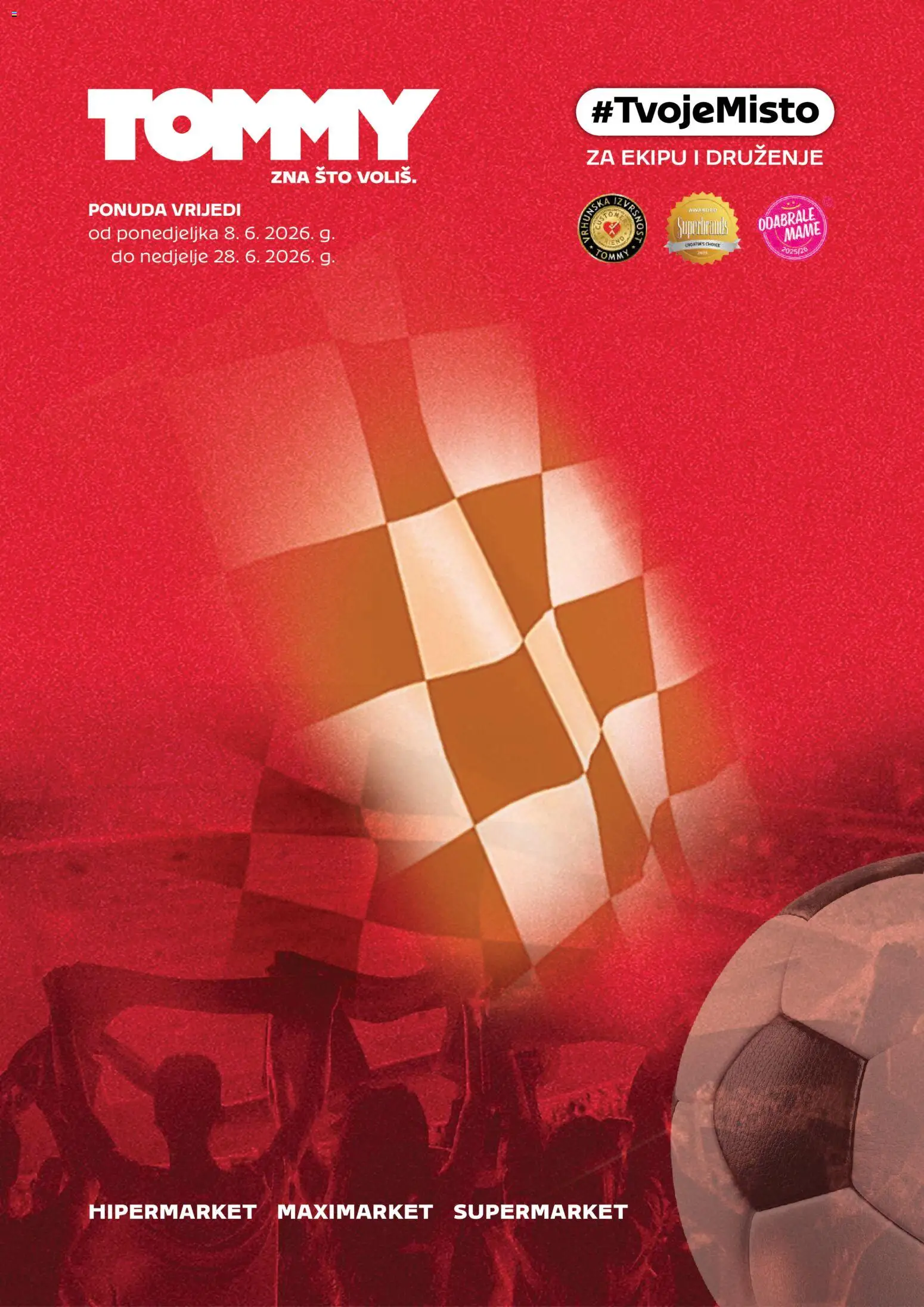 Pregled letka Tommy - Super ponuda za ekipu i druženje trgovine Tommy vrijedi od 08.06.2026