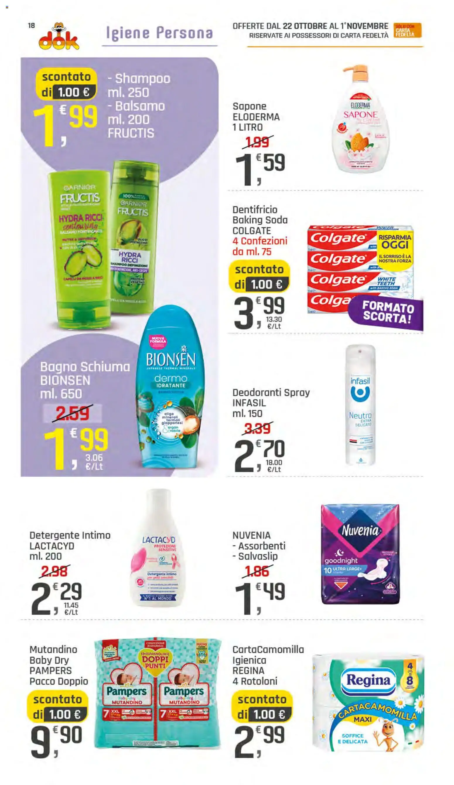 Anteprima dell'opuscolo DOK volantino dal negozio DOK valido da 22/10/2026 - Bagno, Pampers, Intimo, Assorbenti, Dentifricio, Balsamo, Schiuma, Salvaslip