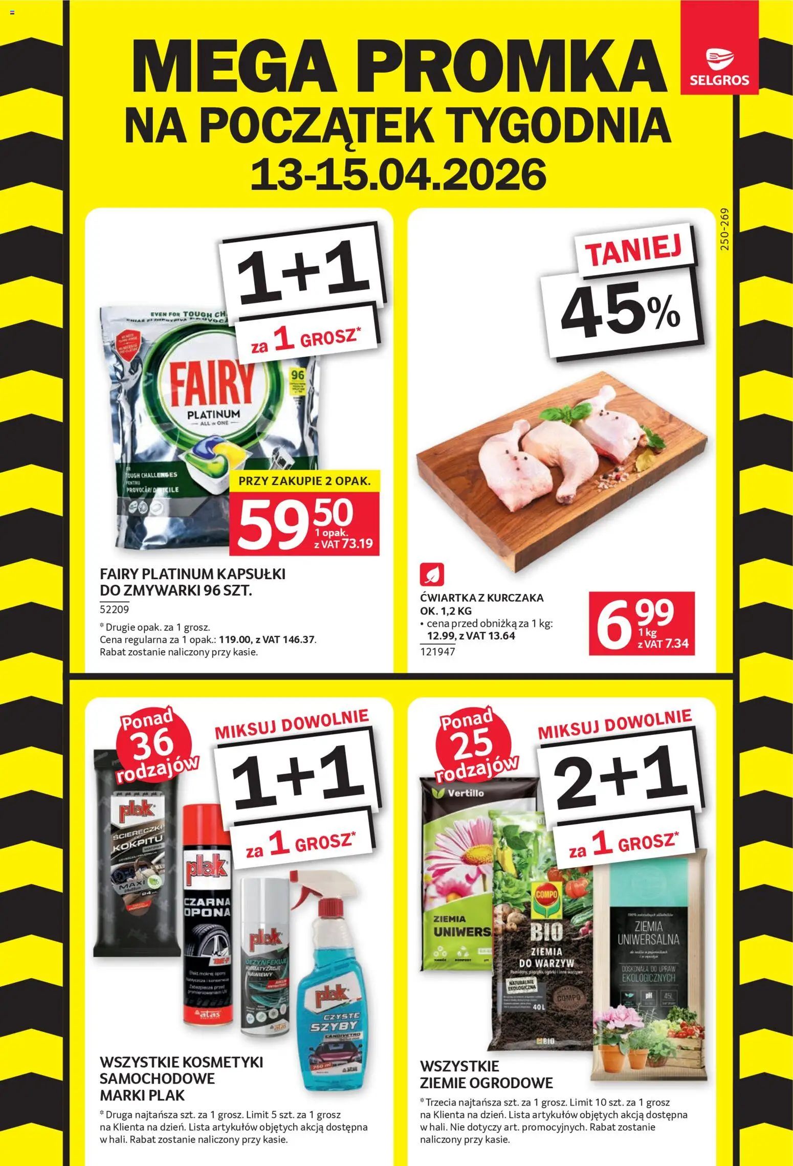 Pogląd gazetki "Selgros cash&carry gazetka - Mega Promka" ze sklepu Selgros cash&carry ważnej od 13.04.2026 - Kosmetyki, Ziemia, Kapsułki do zmywarki, Fairy, Ziemia uniwersalna, Fairy platinum, Kapsułki, Ściereczki