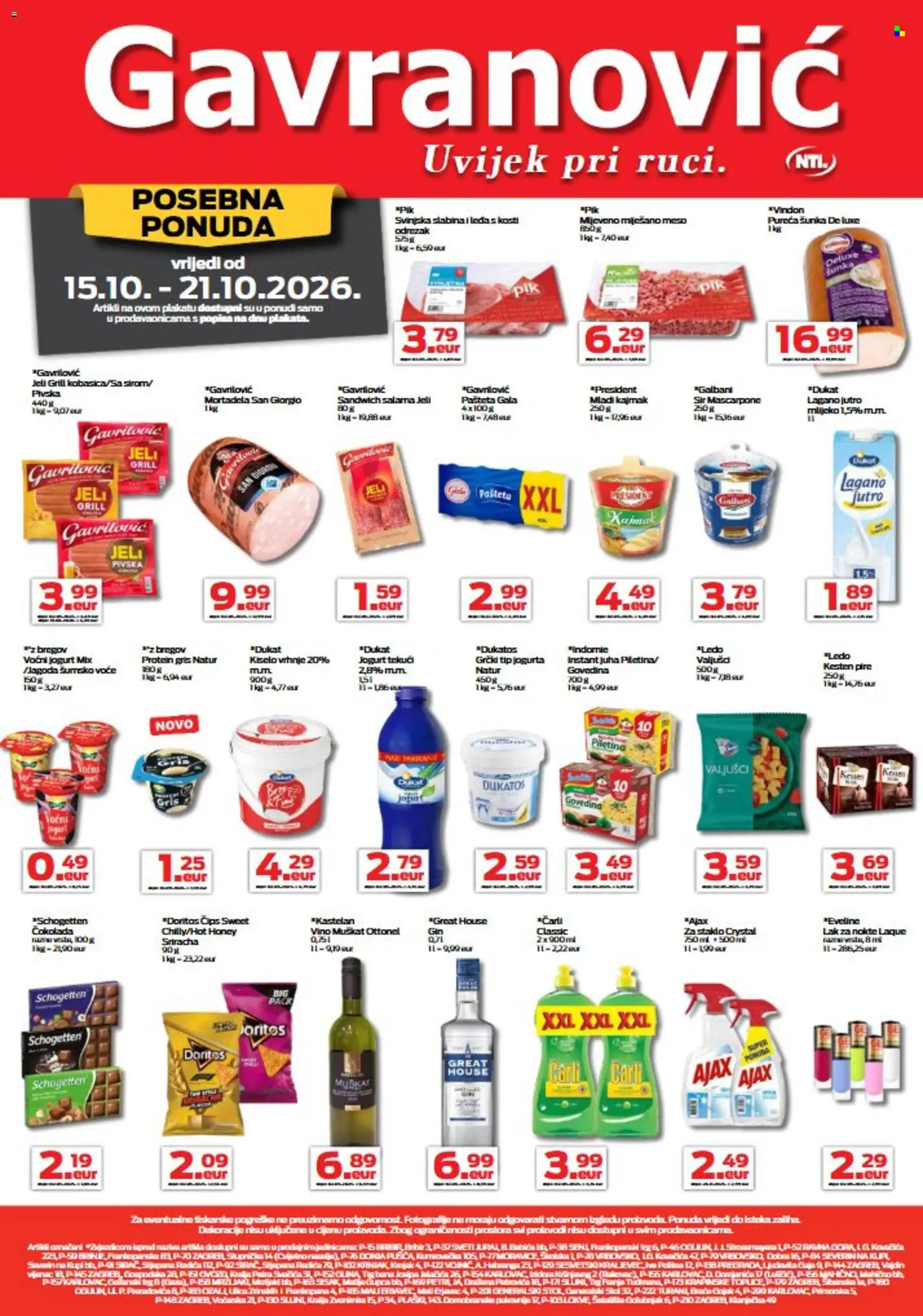 Pregled letka Gavranović Katalog trgovine Gavranović vrijedi od 15.10.2026 - Sandwich, Kajmak, Salama, Voće, Staklo, Lak za nokte, Pire, Carli