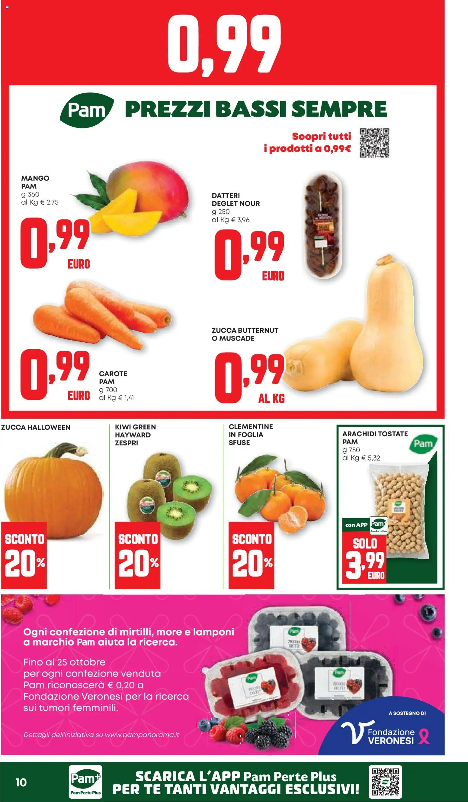 Anteprima dell'opuscolo PAM volantino dal negozio PAM valido da 22/10/2026 - Mango, Kiwi, Zucca, Lamponi, Arachidi, Carote, Tè, Zucca butternut