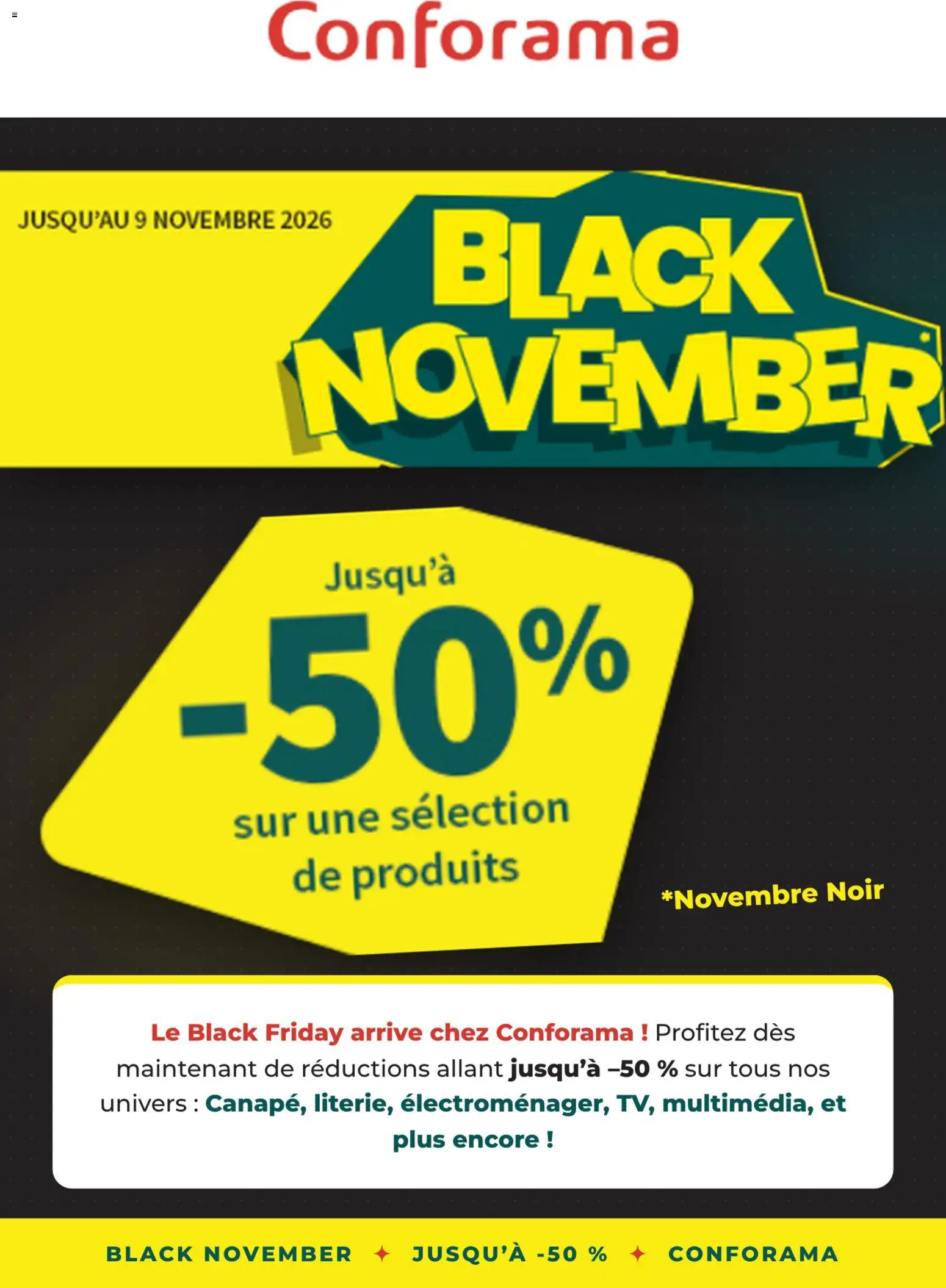 Prévisualisation de Conforama Black Friday Annonce du magasin Conforama formulaire valide 26/10/2026