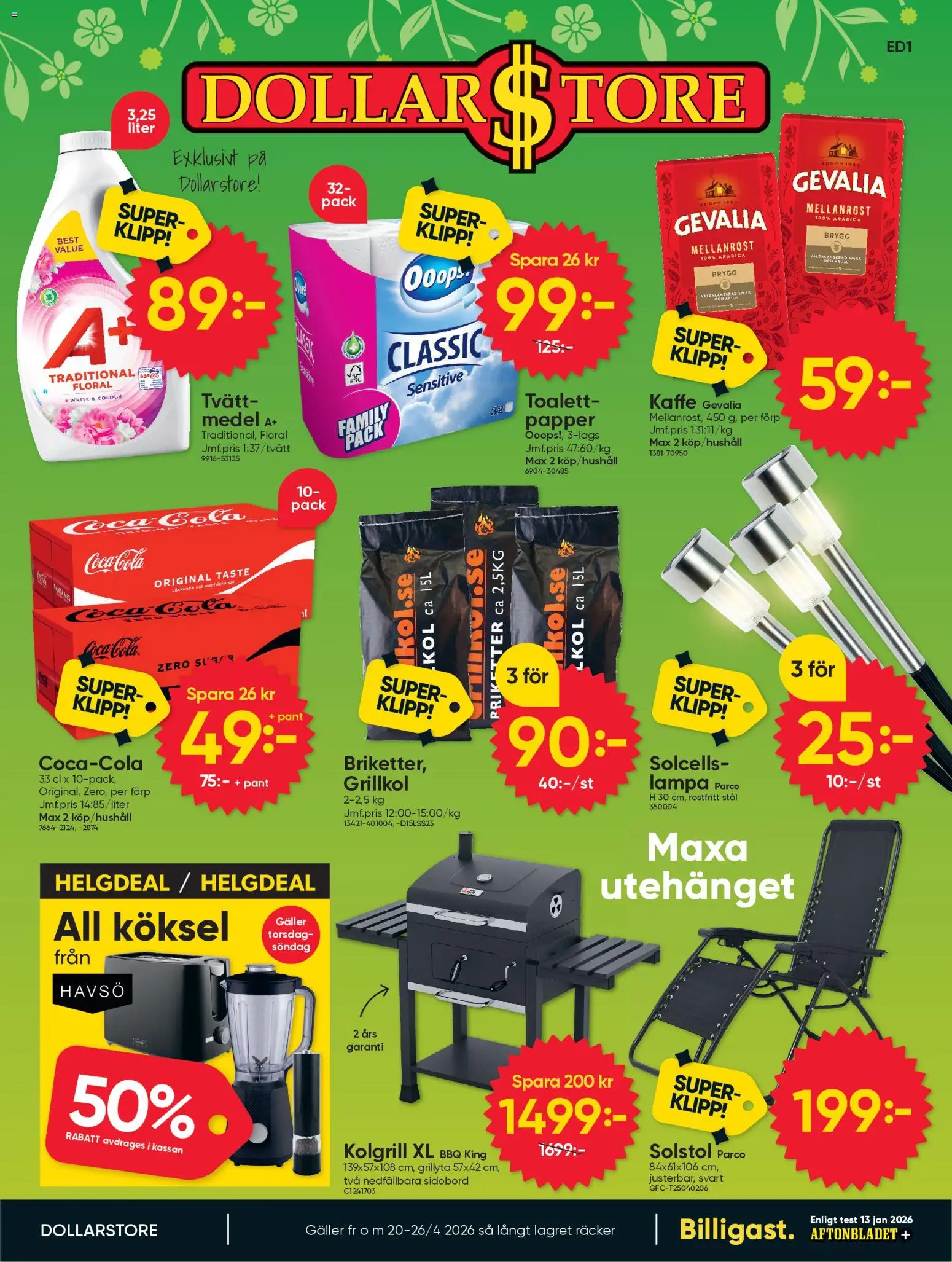 Förhandsgranska reklamblad Dollar Store erbjudanden från butik Dollar Store gäller från 20/04/2026 - Kaffe, Toalett, Kolgrill, Lampa, Solstol, Galler, Grillkol, Papper