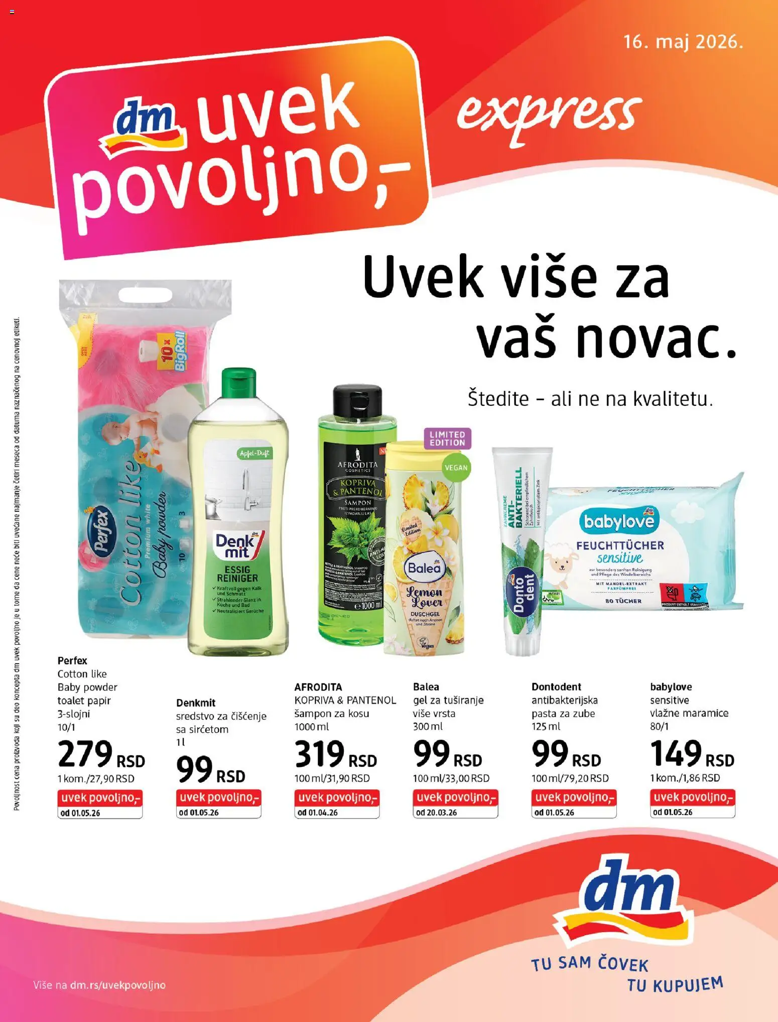 Pregled DM Drogerie kataloga - važi od 16.05.2026 - Ananas, Pasta, Pasta za zube, Toalet papir, Sredstvo za čišćenje, Vlažne maramice, Maramice, Gel za tuširanje