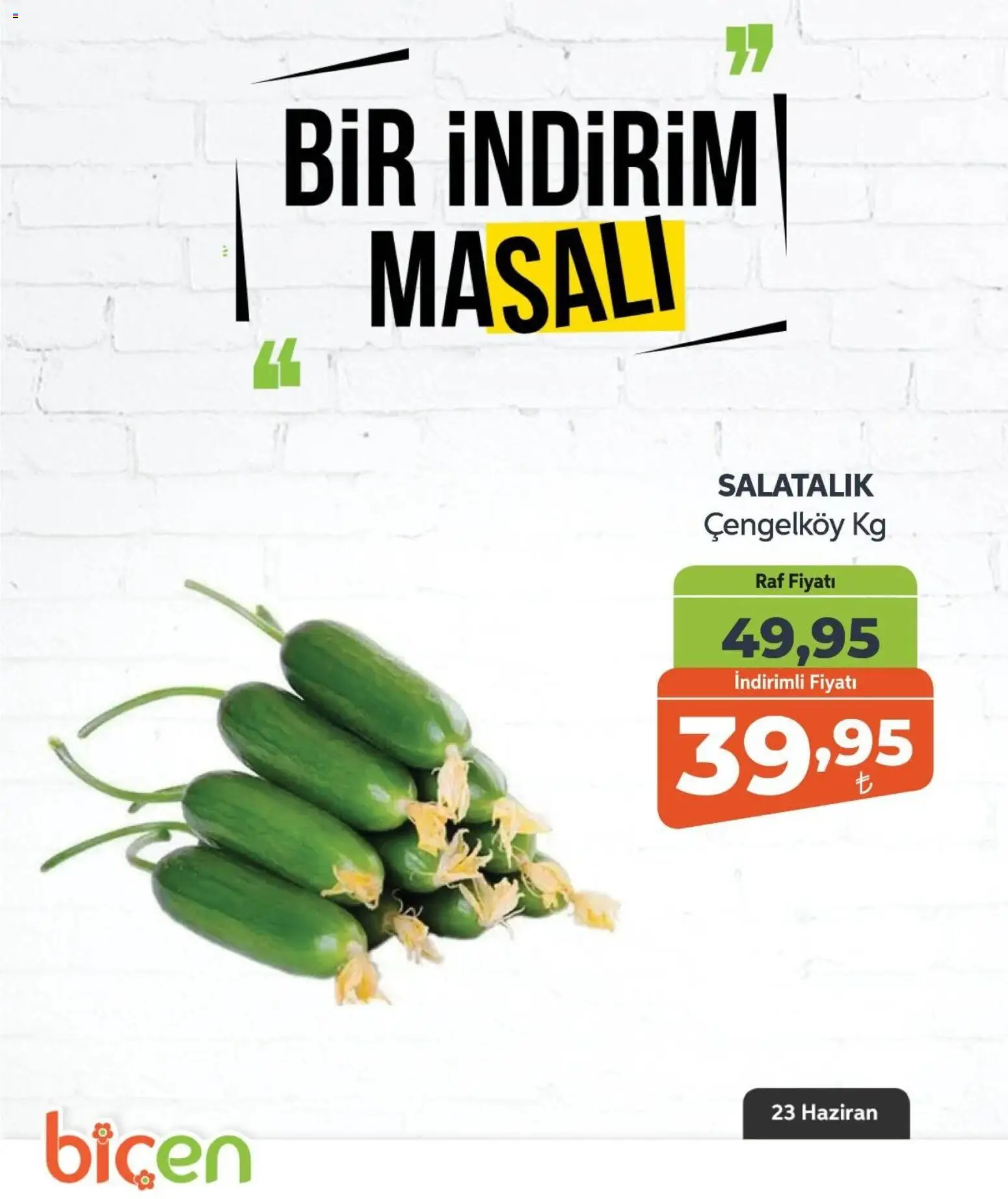 Biçen Market Biçen Market - Bir İndirim MaSalı - sebze 23.06.2026 - Broşürünün önizlemesi
