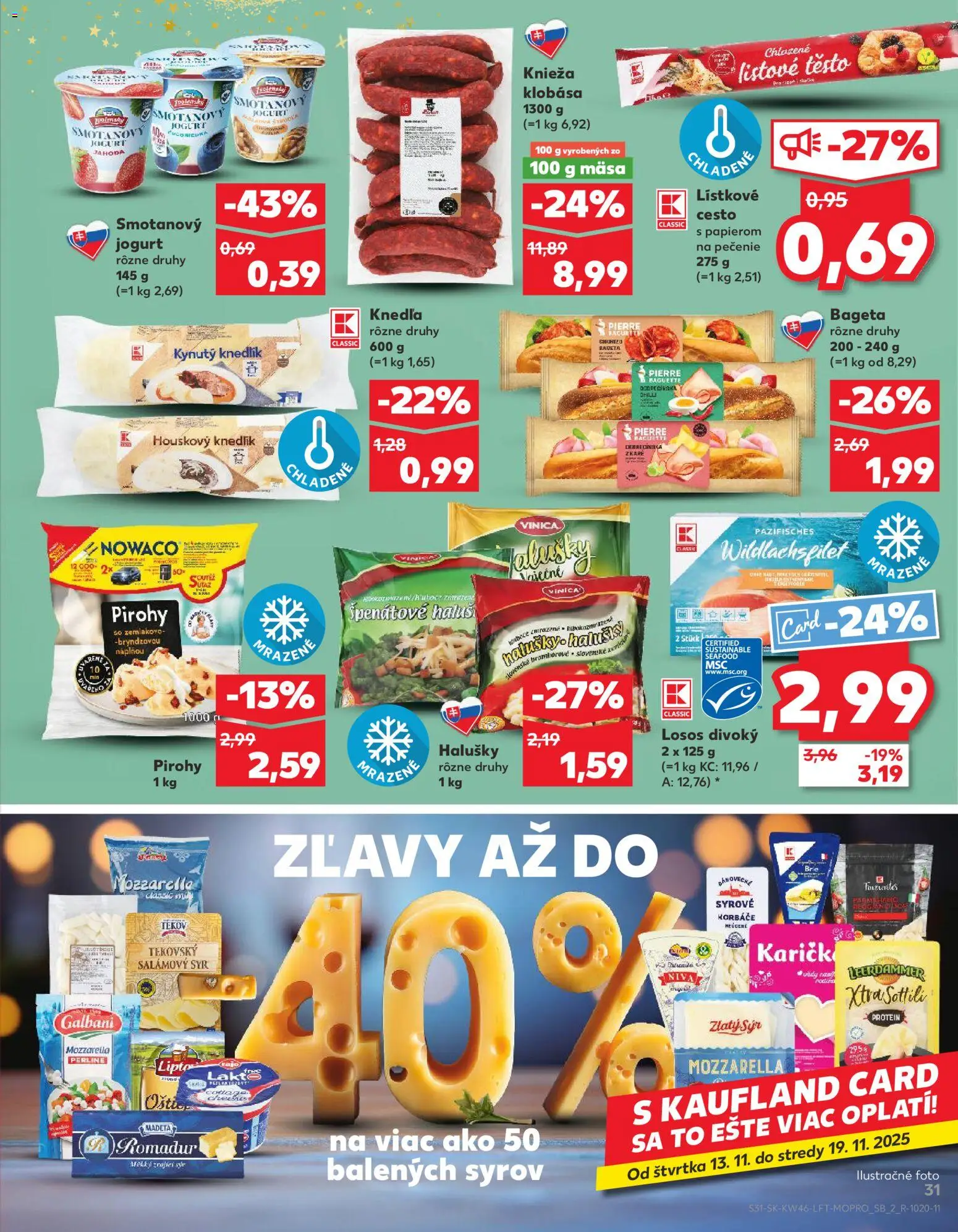 Náhľad Kaufland letáku platného od 13.11.2025 - Protein, Pirohy, Mozzarella, Klobása, Chilli, Niva, Jogurt, Lístkové cesto