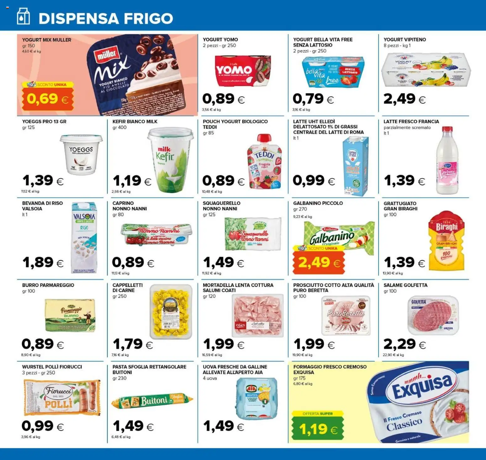 Anteprima dell'opuscolo Tigre volantino Tutto Nuovo Roma dal negozio Tigre valido da 22/10/2026 - Kefir, Cioccolato, Wurstel, Yogurt, Salame, Burro, Polli, Yogurt bianco