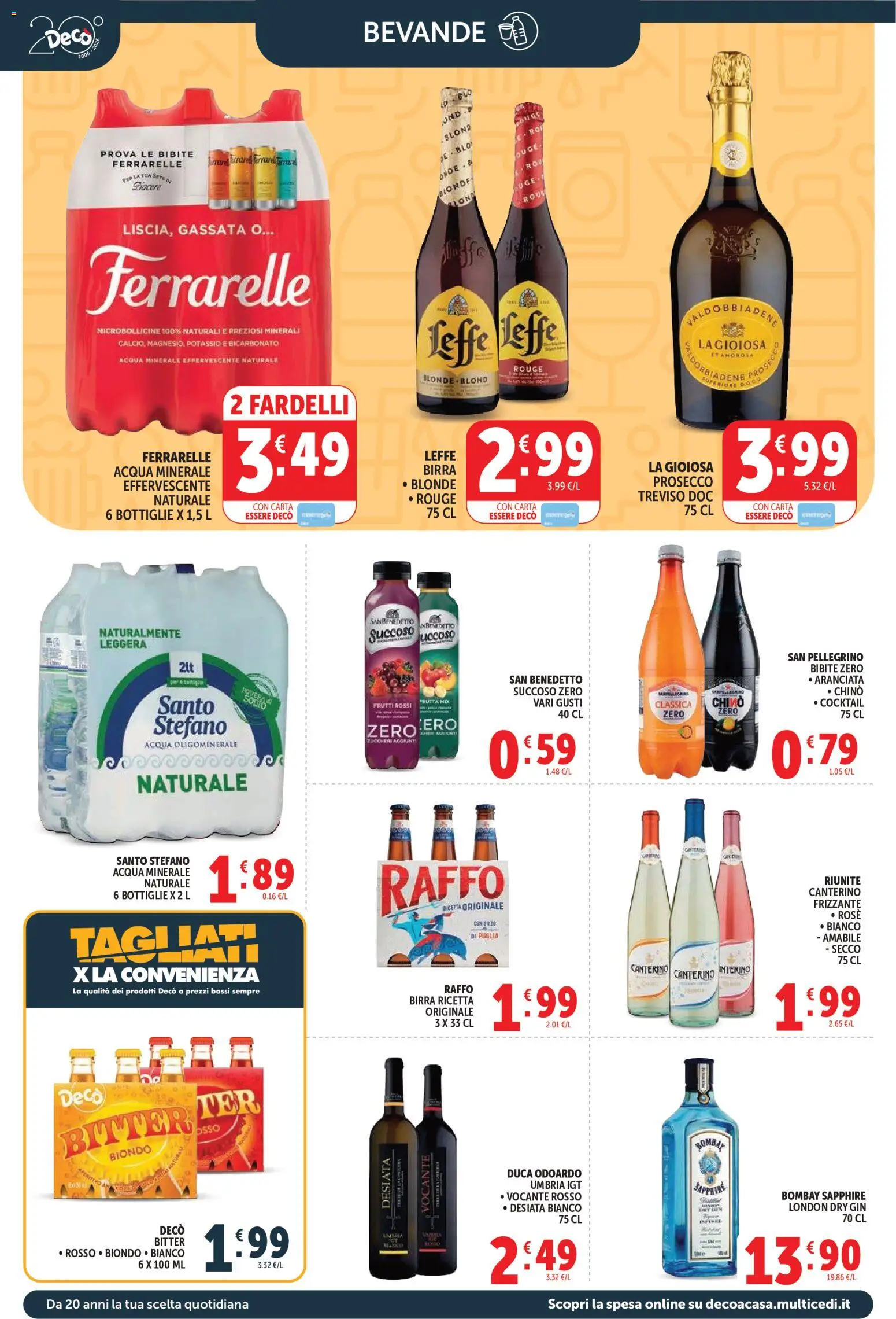 Anteprima dell'opuscolo Decò volantino Market dal negozio Decò valido da 01/09/2026 - Acqua, Cocktail, Birra, Frutta, Acqua minerale, Bevande, Bibite, Bombay Sapphire