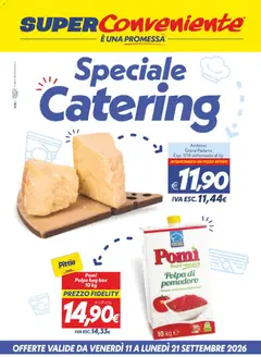 Anteprima dell'opuscolo SuperConveniente volantino Catering Enna, Misterbianco dal negozio SuperConveniente valido da 11/09/2026