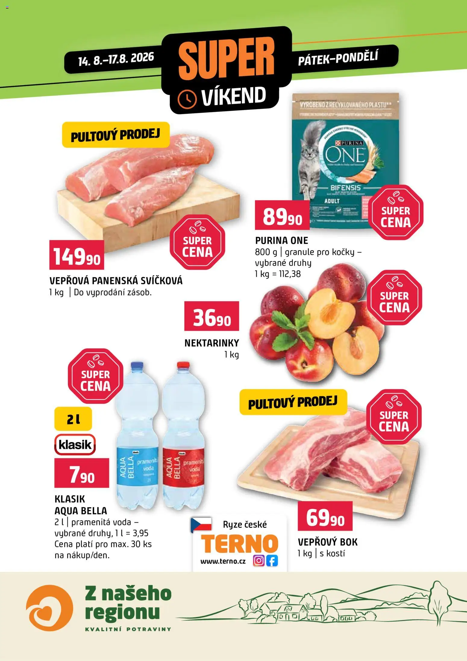 Náhled nabídky: Terno Terno leták - Super víkend platný od 14.08.2026 - Potraviny, Rýže, Granule pro kočky, Granule, Vepřový bok, Purina, Nektarinky, Pramenitá voda