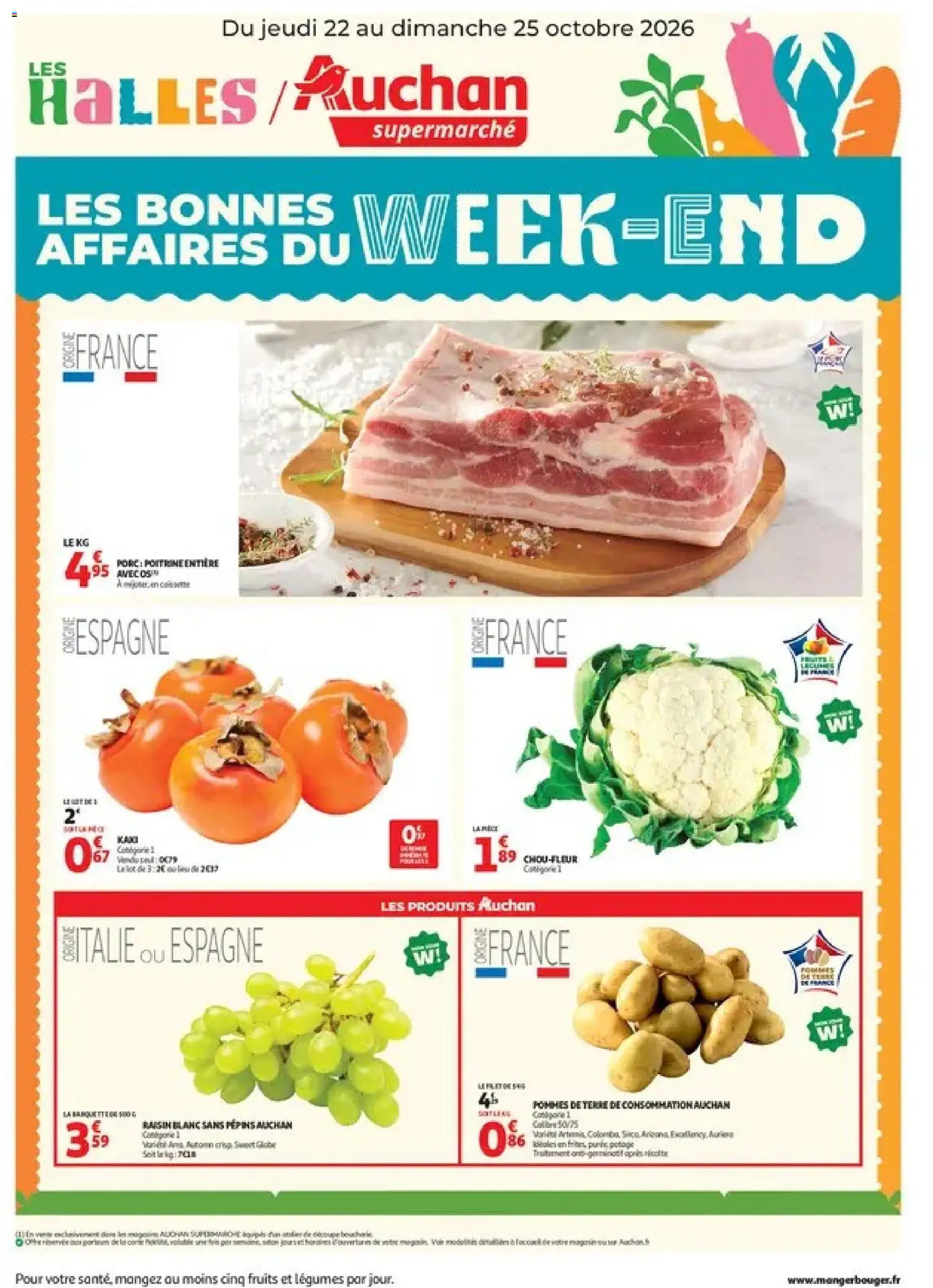 Prévisualisation de Auchan les bons plans du week-end dans votre super du magasin Auchan formulaire valide 22/10/2026 - Fruits, Kaki, Pommes de terre, Poire, Raisin, Porc, Pommes, Raisin blanc