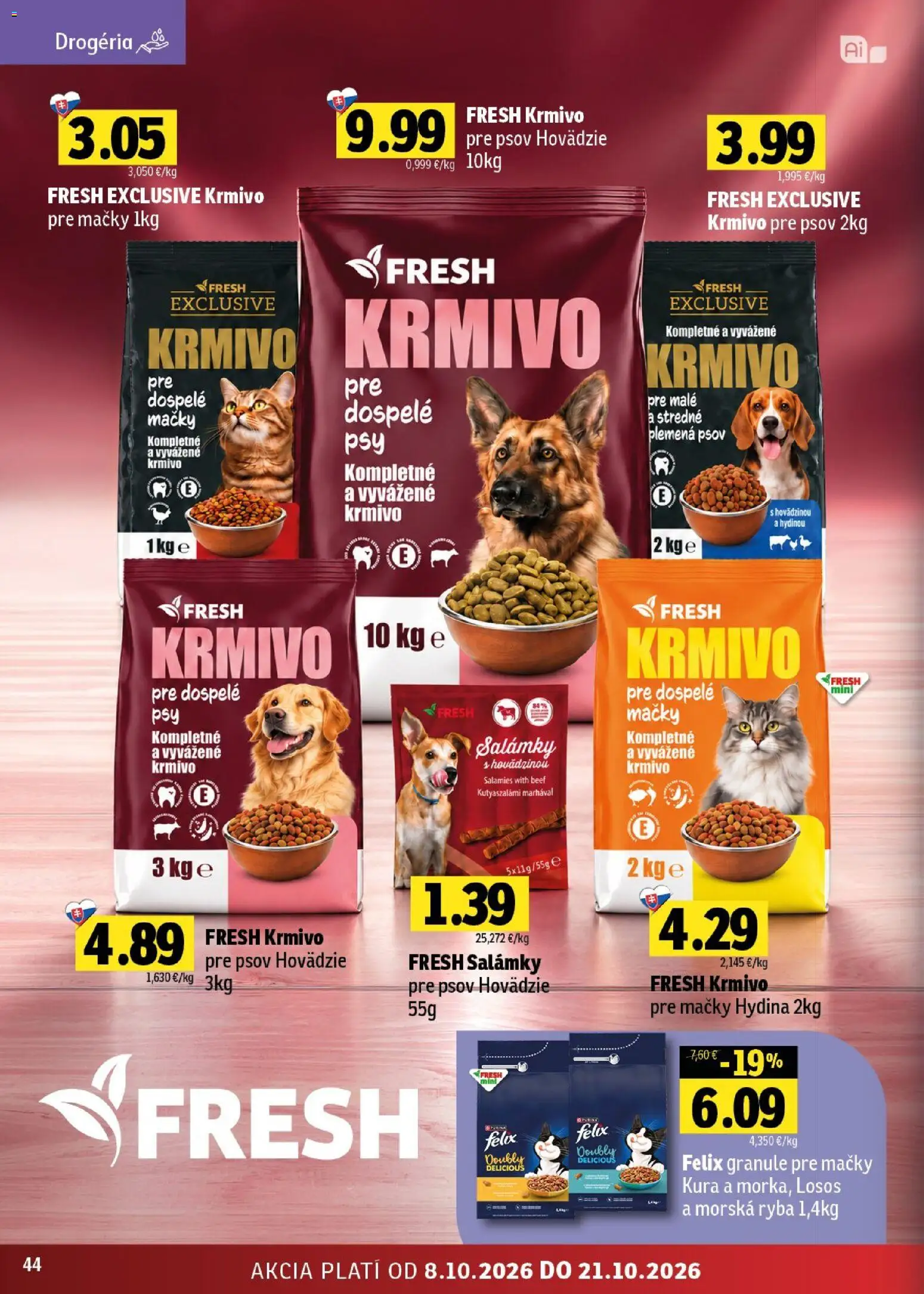 Náhľad Fresh letáku platného od 08.10.2026 - Ryba, Losos, Felix, Granule pre mačky, Krmivo pre psov, Hydina, Granule