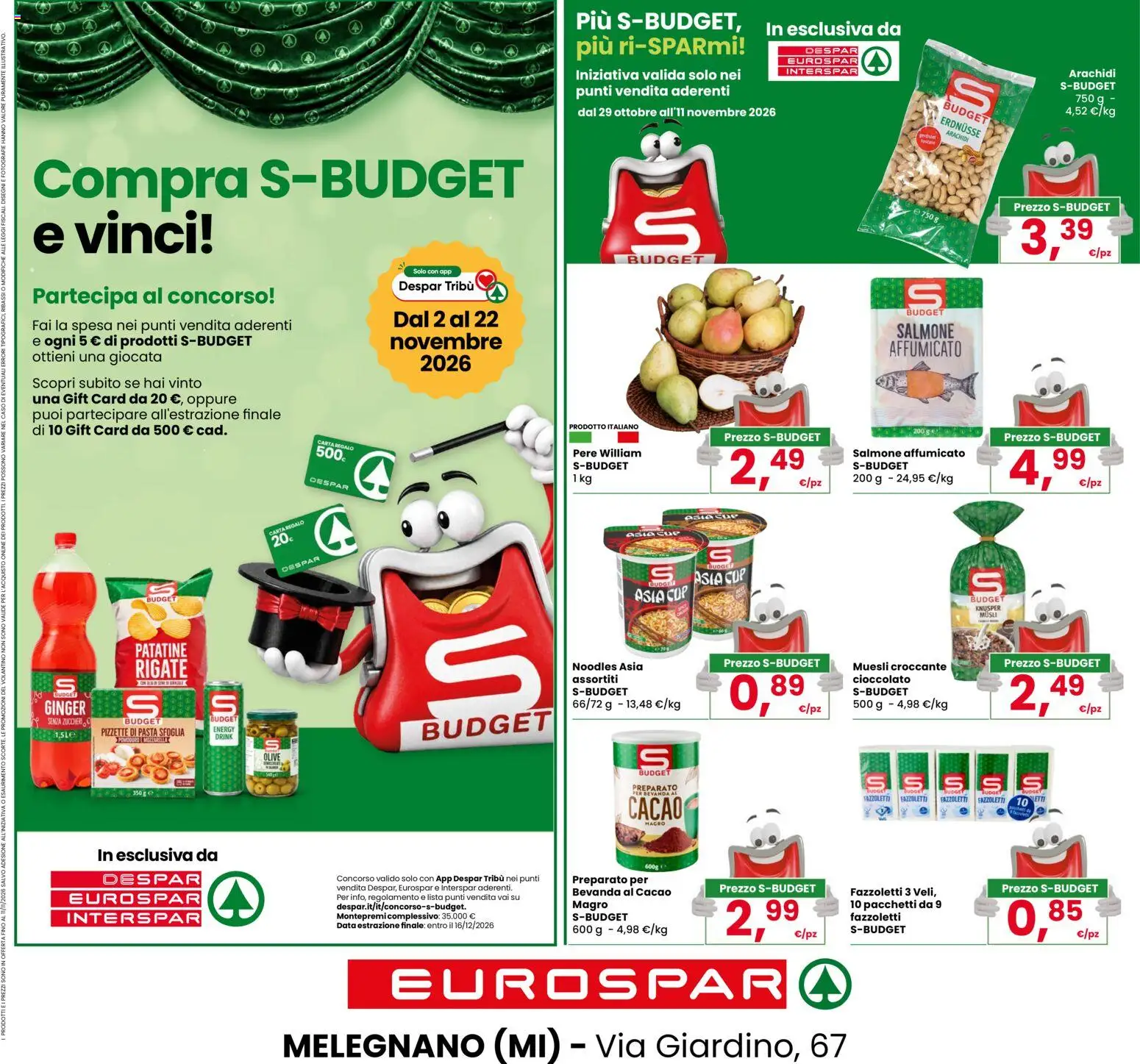 Anteprima dell'opuscolo Eurospar volantino Melegnano dal negozio Eurospar valido da 29/10/2026 - Pasta, Cioccolato, Pasta sfoglia, Arachidi, Salmone affumicato, Olive, Data, Pere