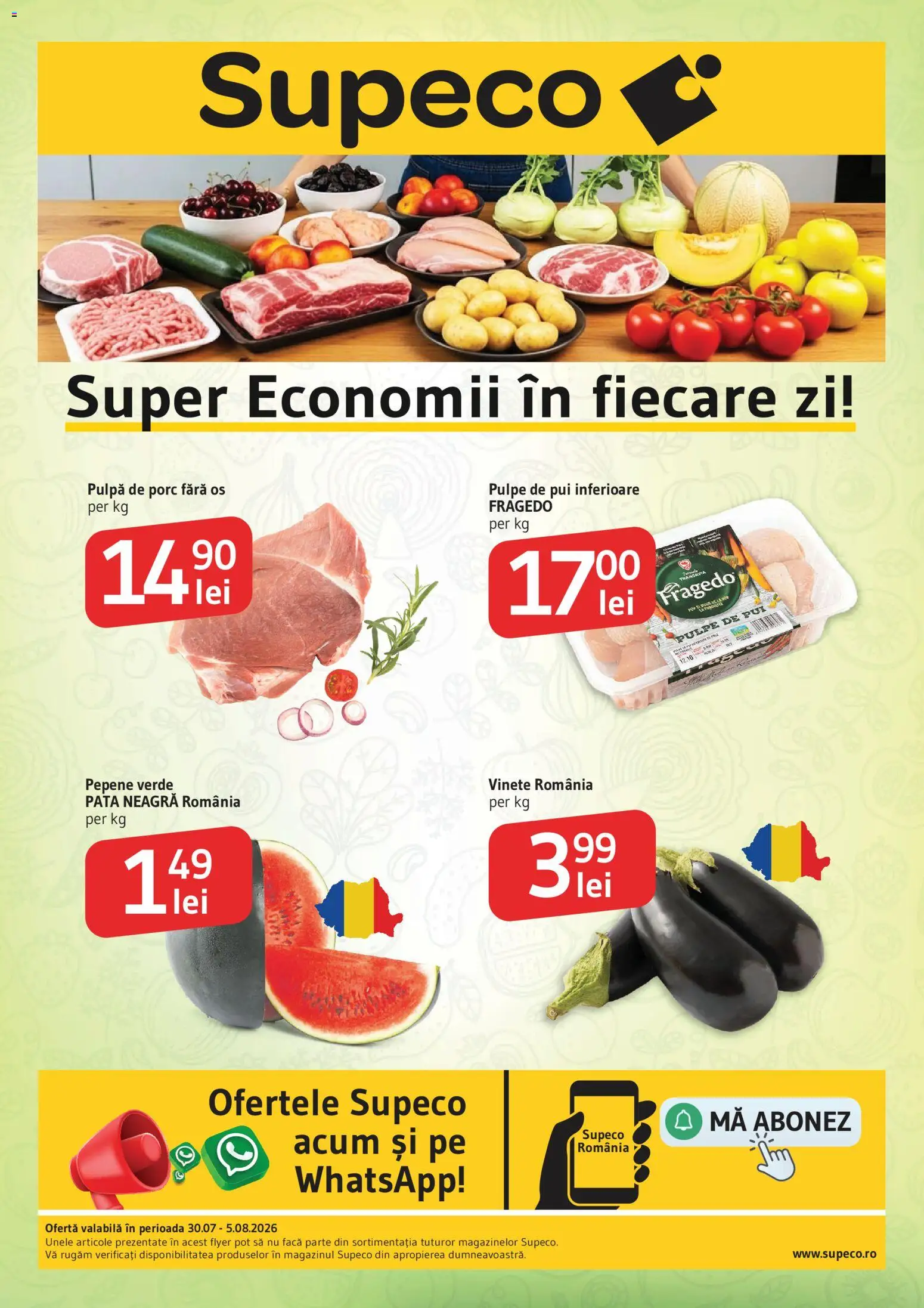 Previzualizarea de cataloage: Supeco Supeco Catalog Legume Fructe valabil de la 30.07.2026 - Pui, Pepene Verde