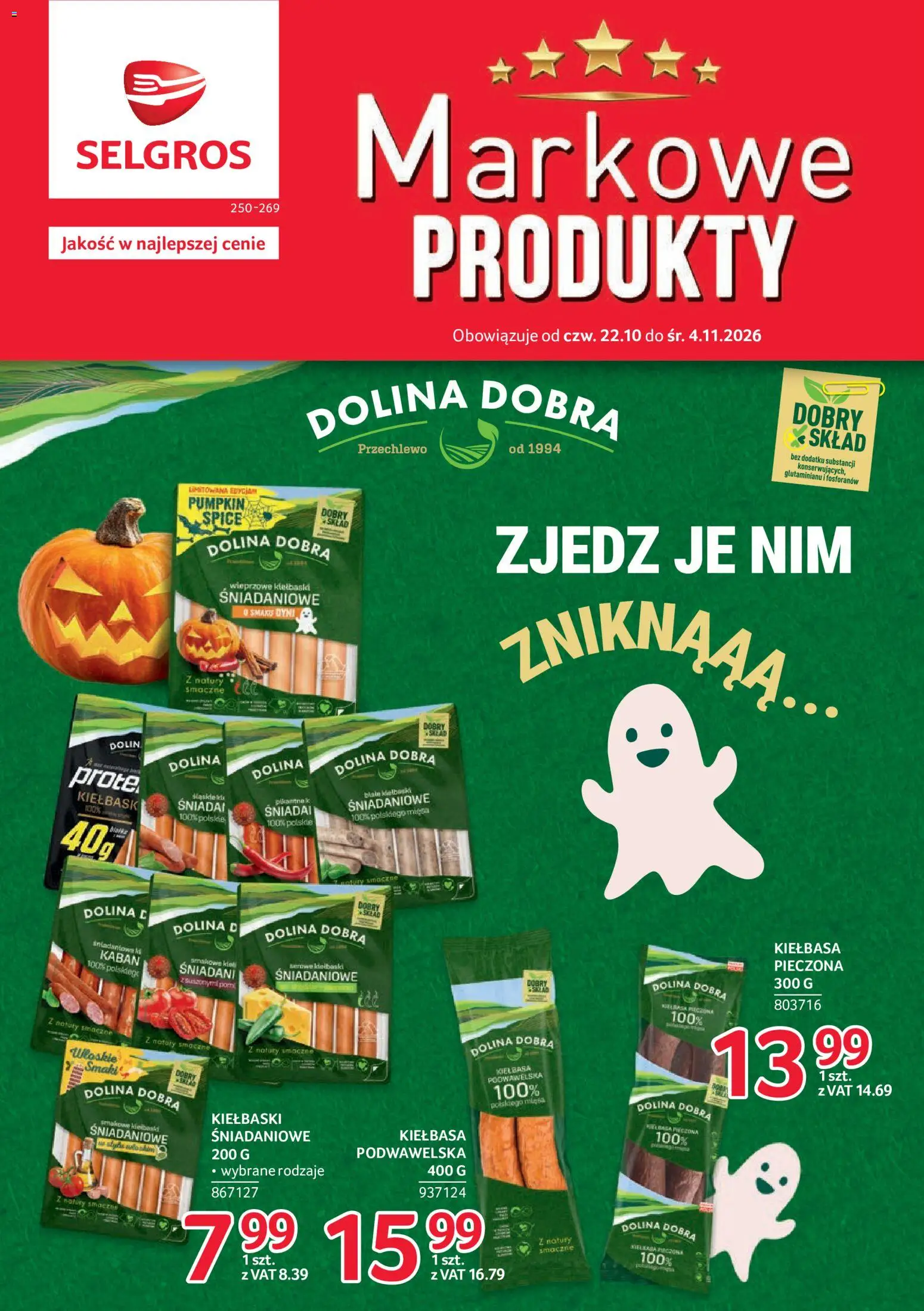 Pogląd gazetki "Selgros cash&carry gazetka - Markowe Produkty" ze sklepu Selgros cash&carry ważnej od 22.10.2026 - Kiełbasa, Kiełbasa podwawelska, Kiełbaski