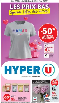 Prévisualisation de Hyper U - Fête des Mères ! du magasin Hyper U formulaire valide 19/05/2026